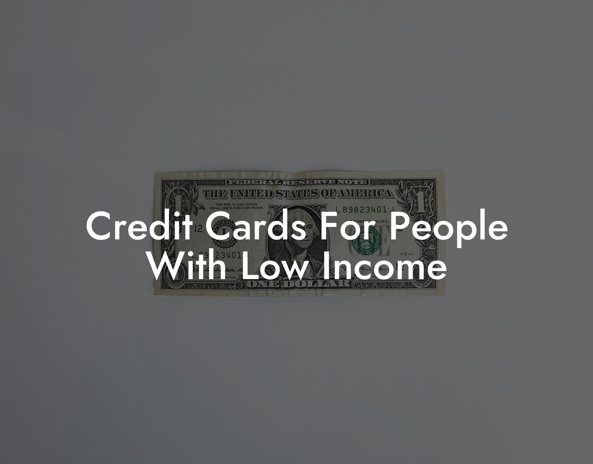 Credit Cards For People With Low Income