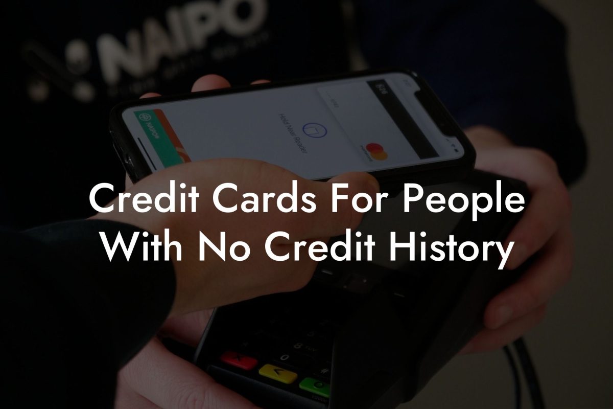 Credit Cards For People With No Credit History