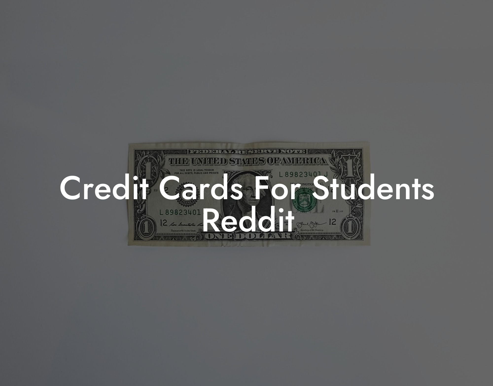 Credit Cards For Students Reddit