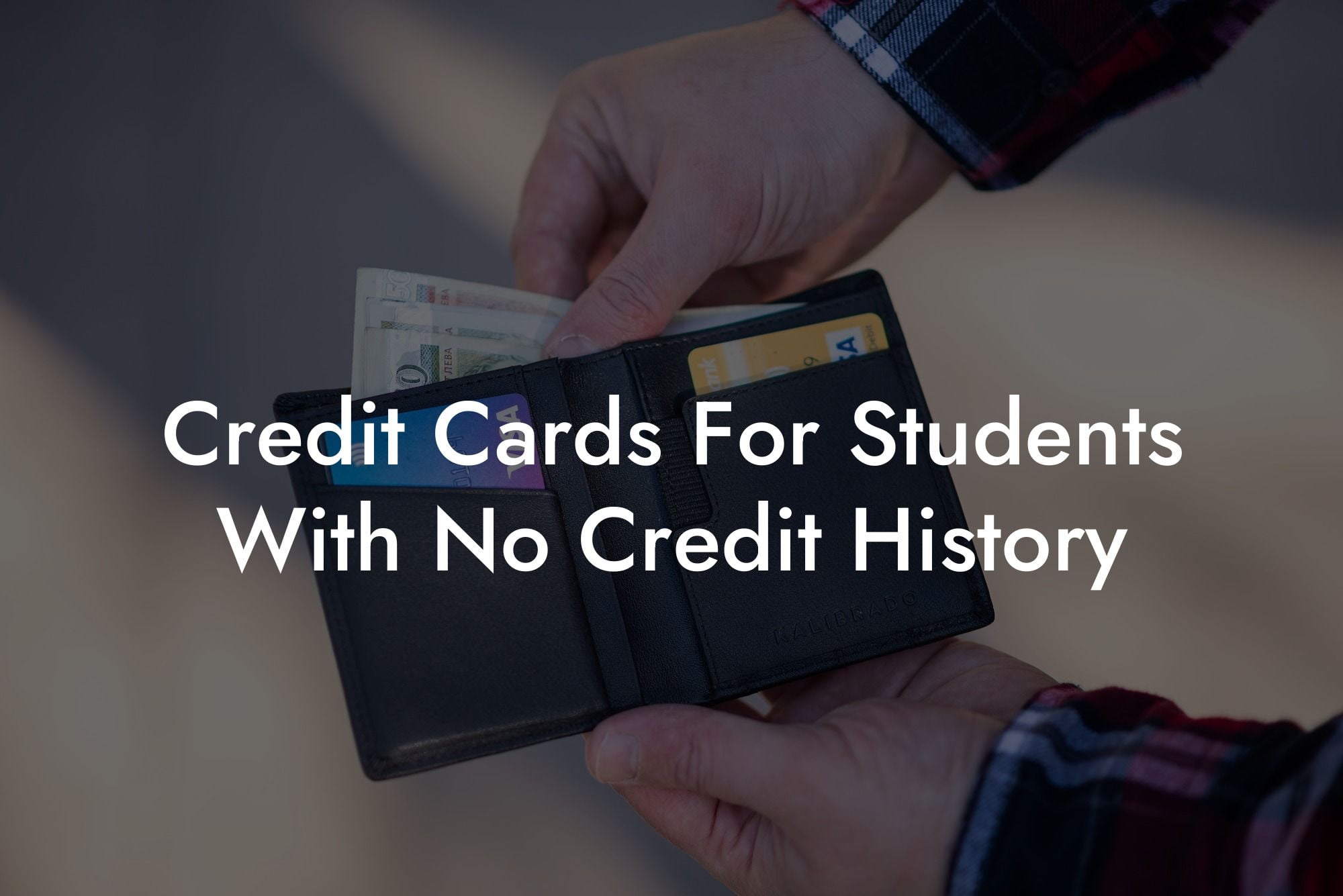 Credit Cards For Students With No Credit History