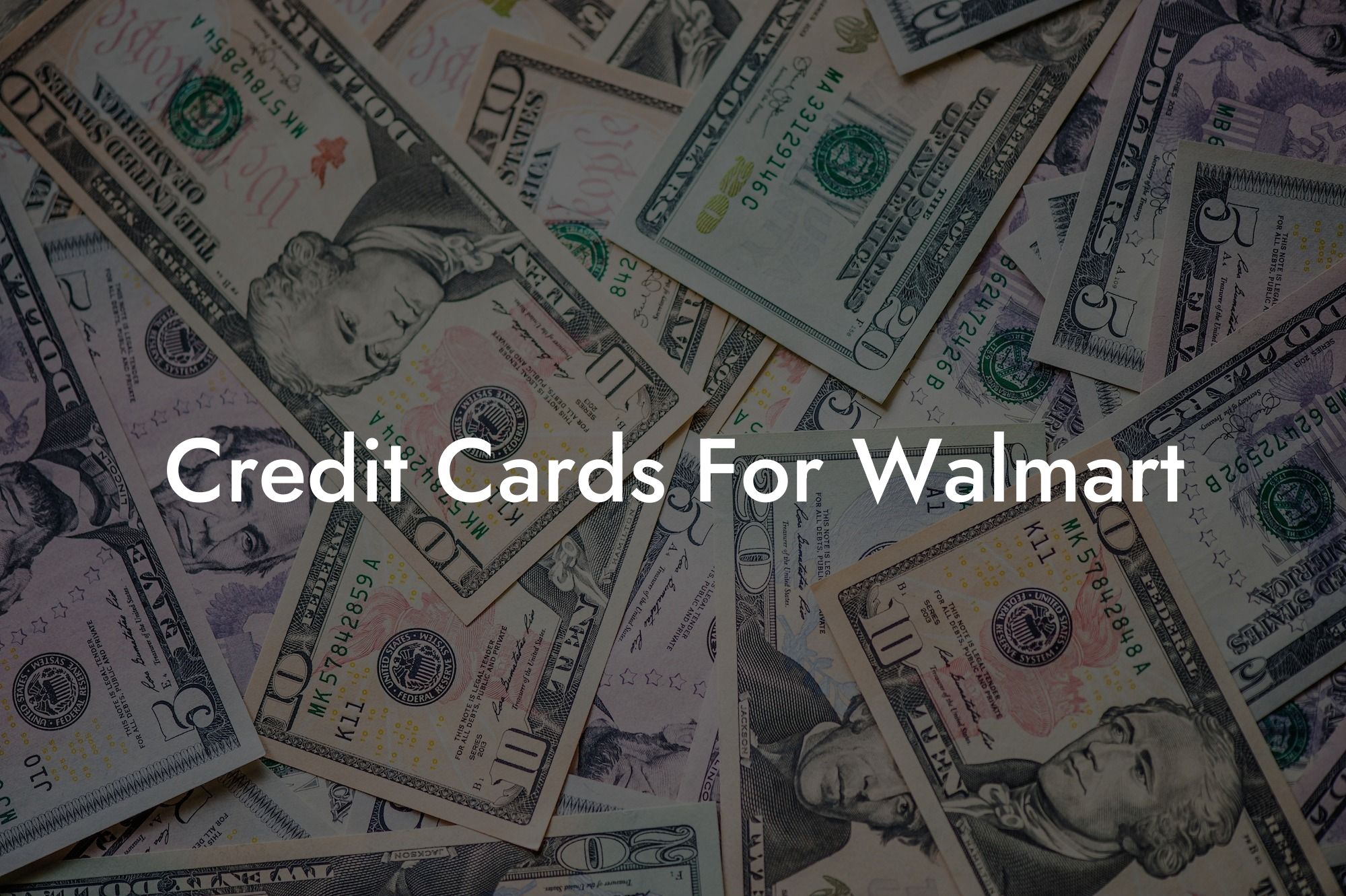 Credit Cards For Walmart