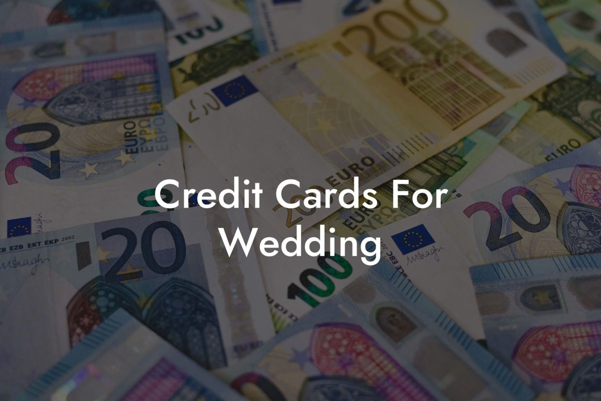 Credit Cards For Wedding