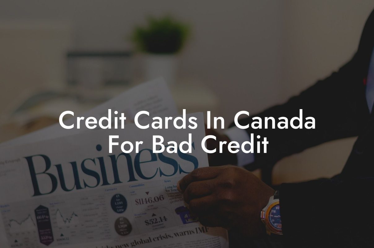 Credit Cards In Canada For Bad Credit