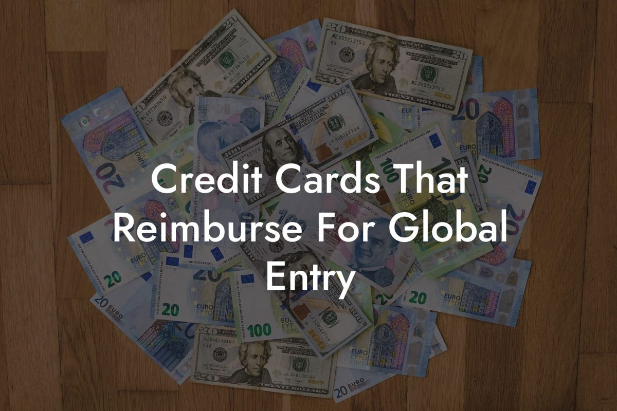 Credit Cards That Reimburse For Global Entry