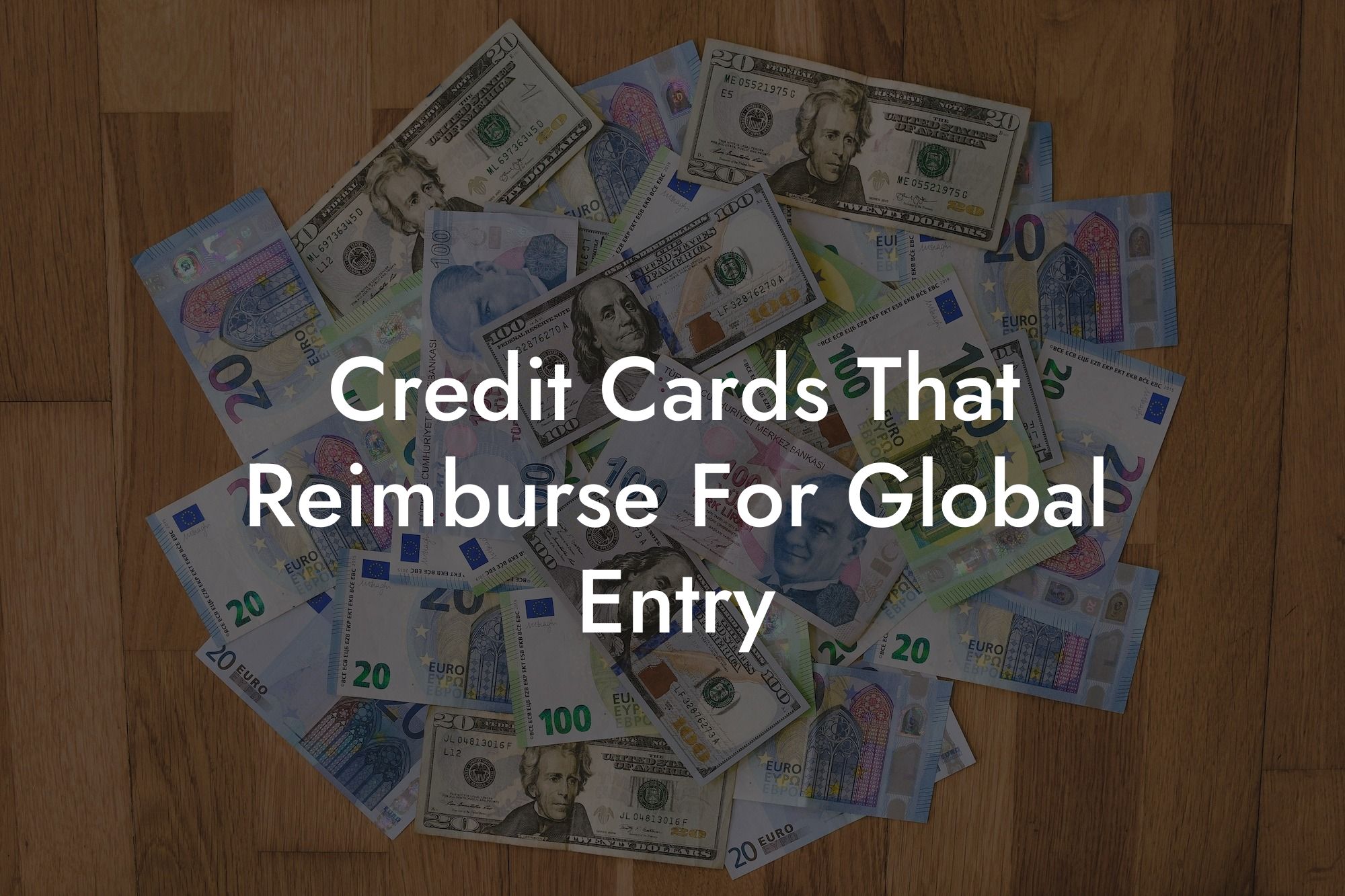 Credit Cards That Reimburse For Global Entry