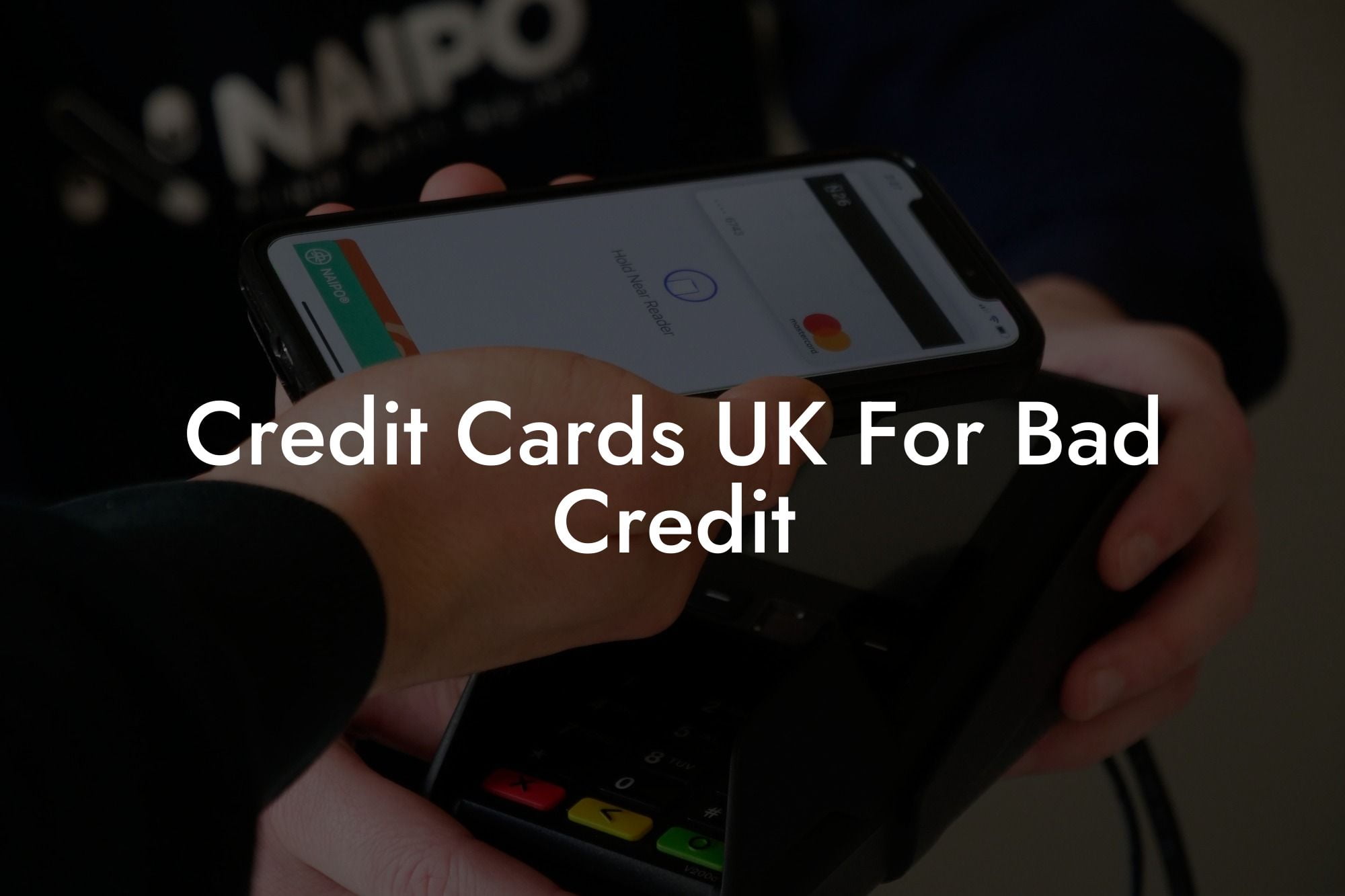 Credit Cards UK For Bad Credit