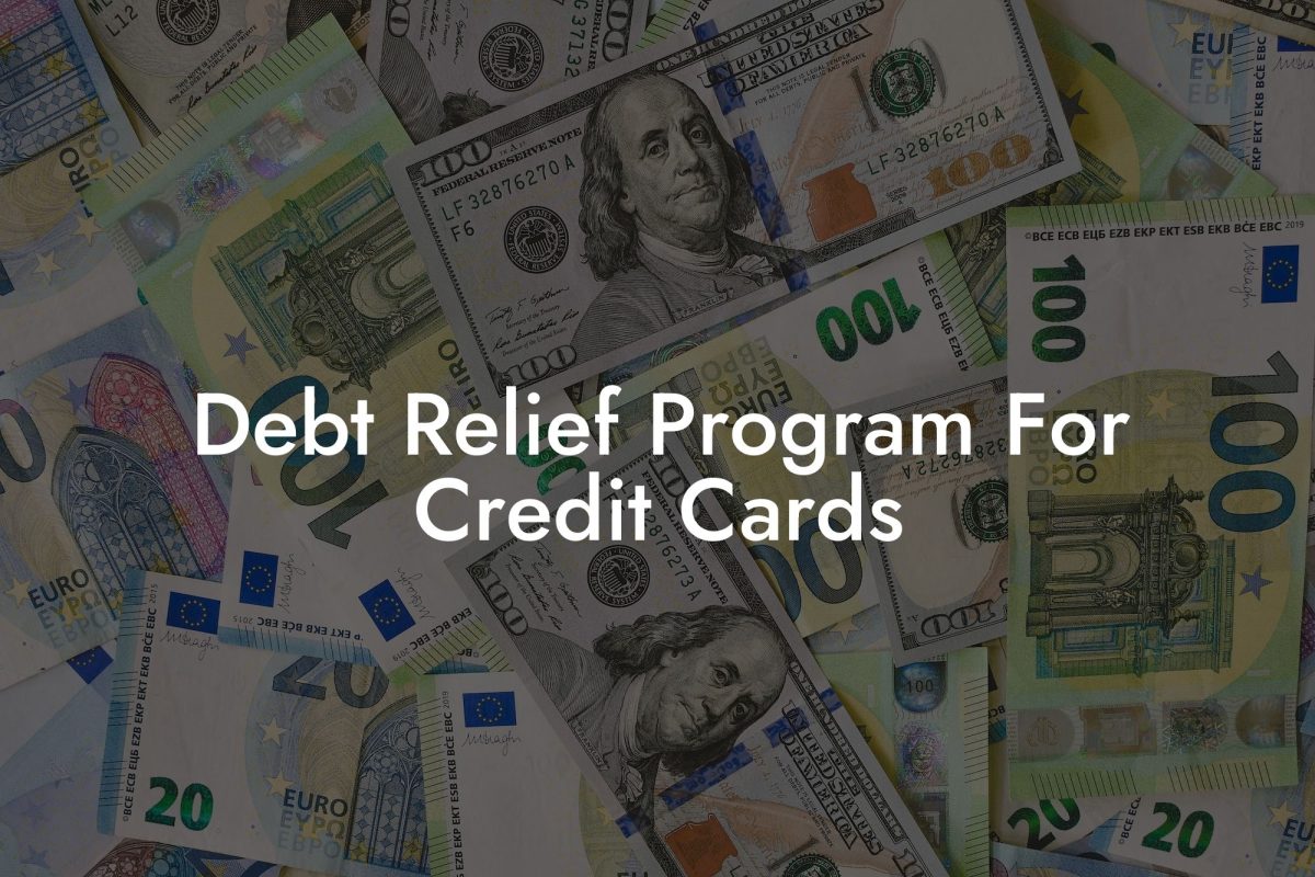 Debt Relief Program For Credit Cards