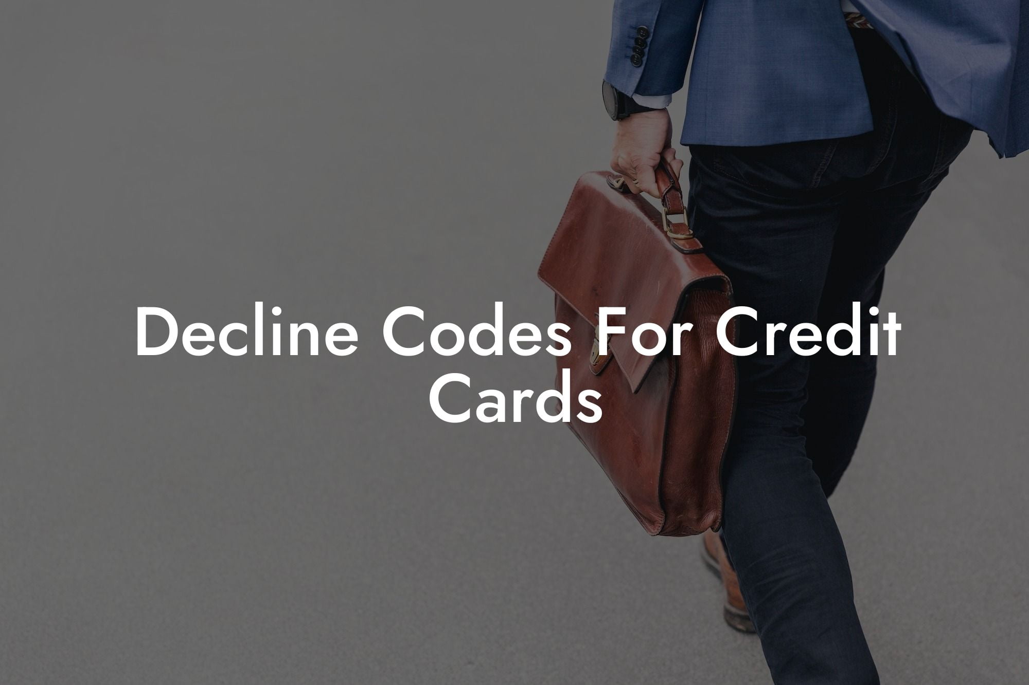 Decline Codes For Credit Cards