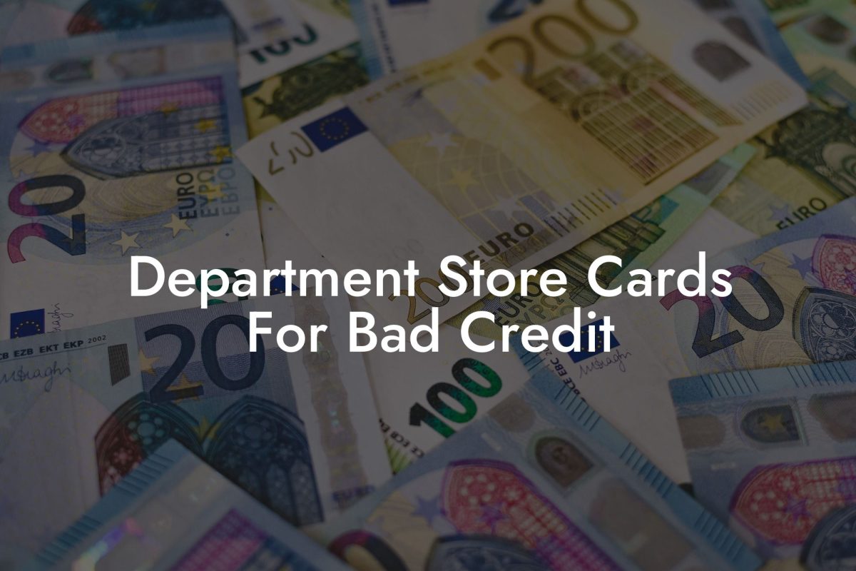 Department Store Cards For Bad Credit