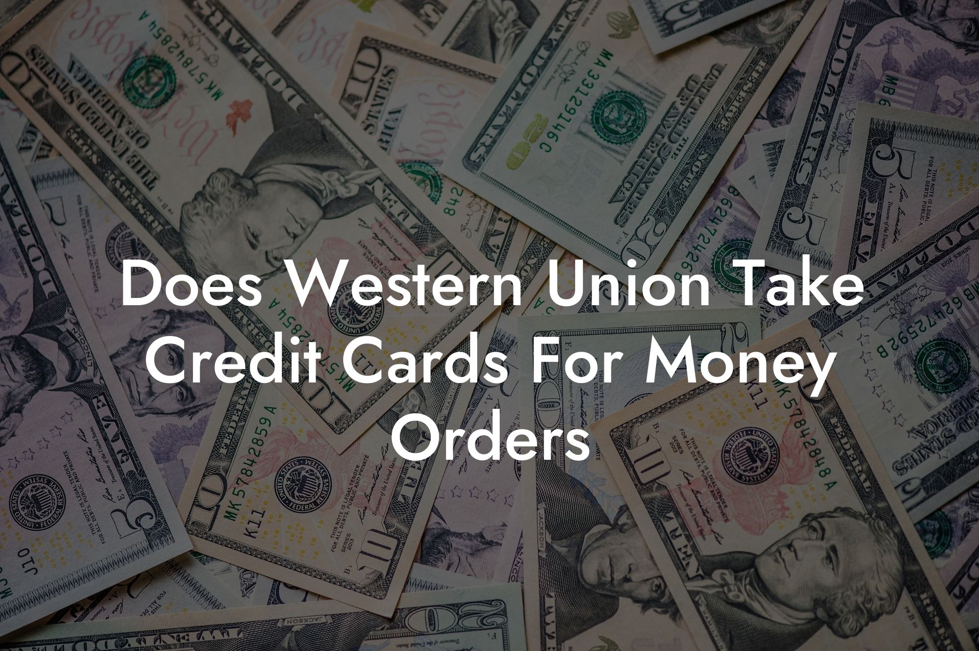 Does Western Union Take Credit Cards For Money Orders