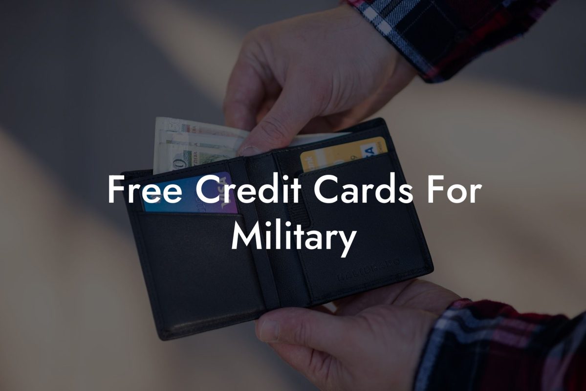 Free Credit Cards For Military