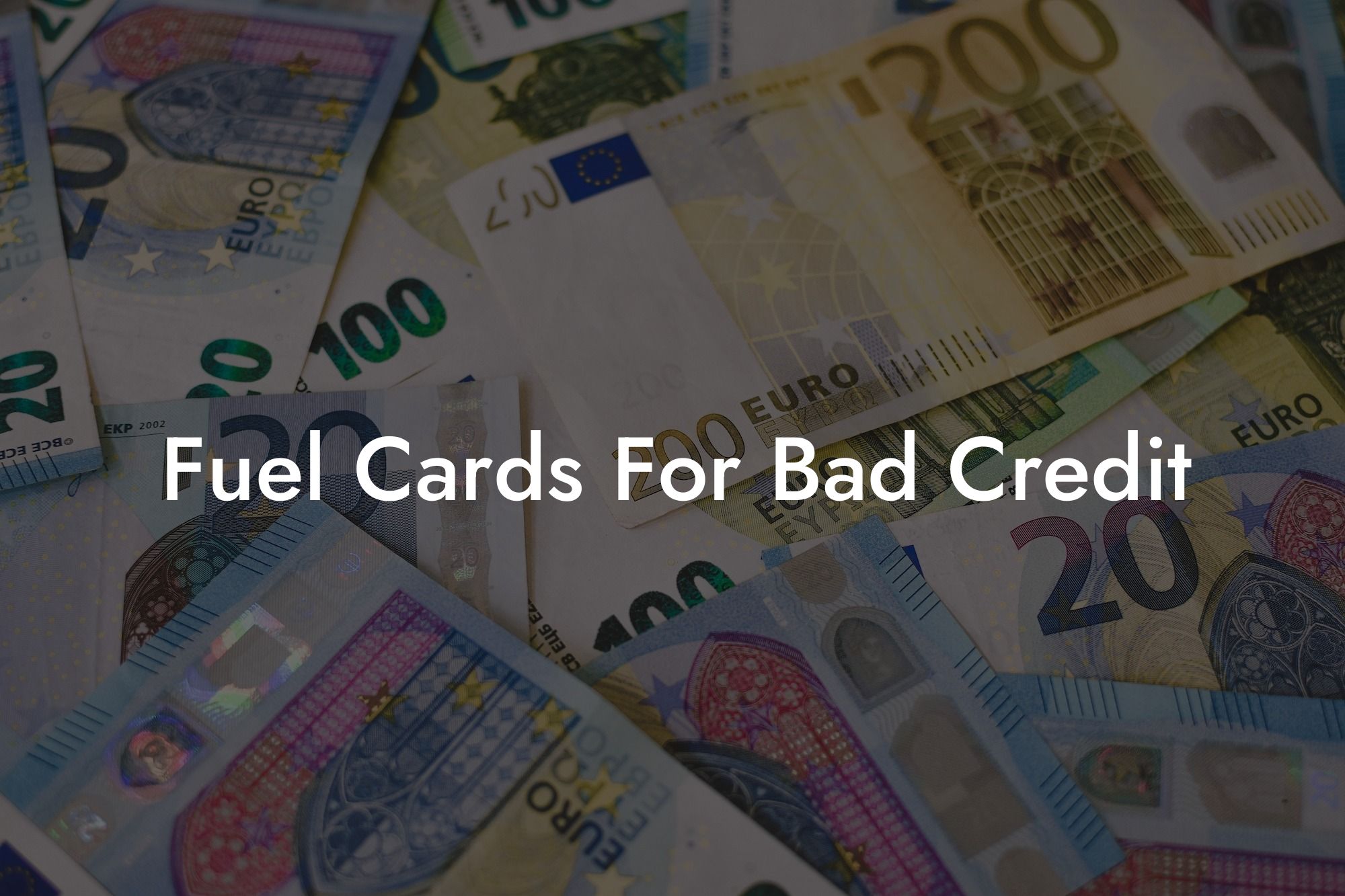 Fuel Cards For Bad Credit