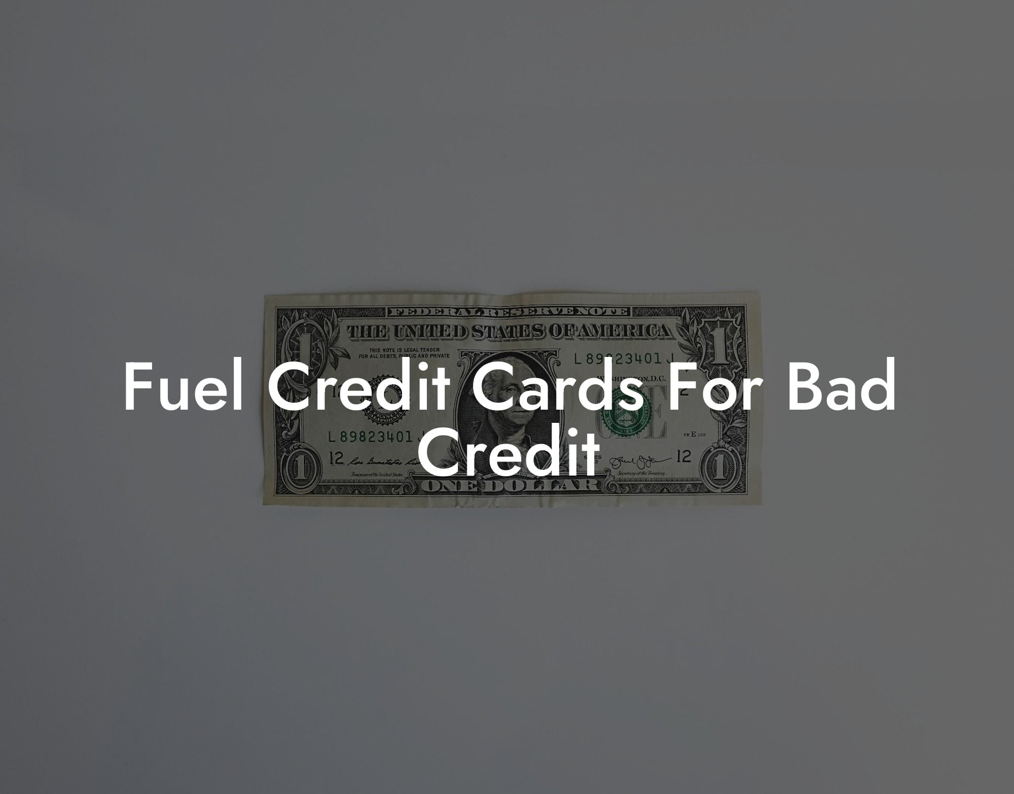 Fuel Credit Cards For Bad Credit