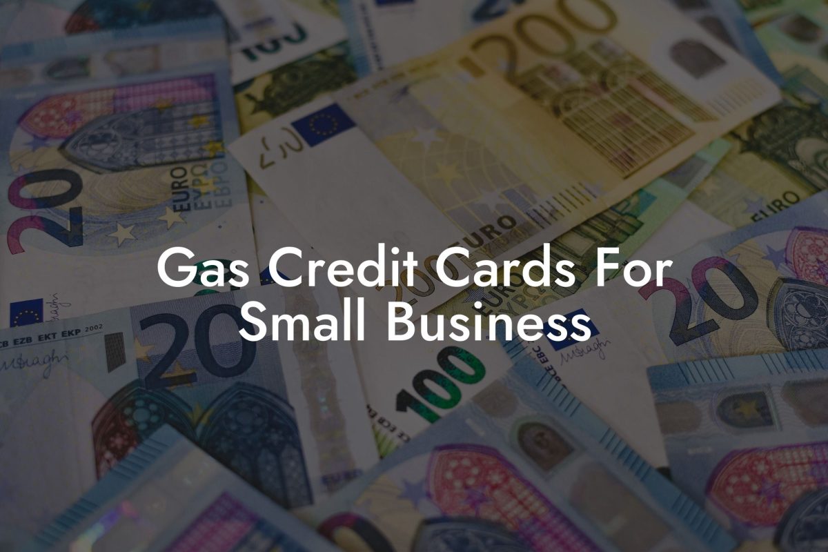 Gas Credit Cards For Small Business