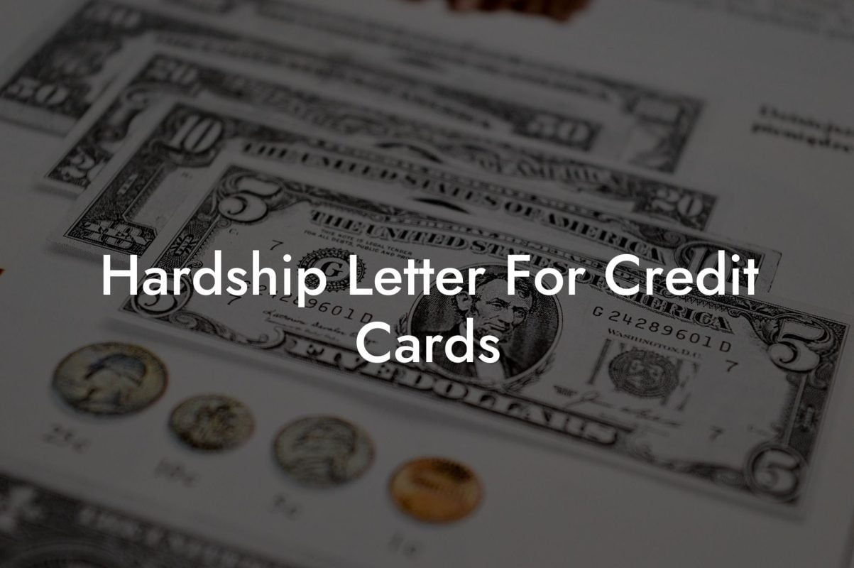 Hardship Letter For Credit Cards