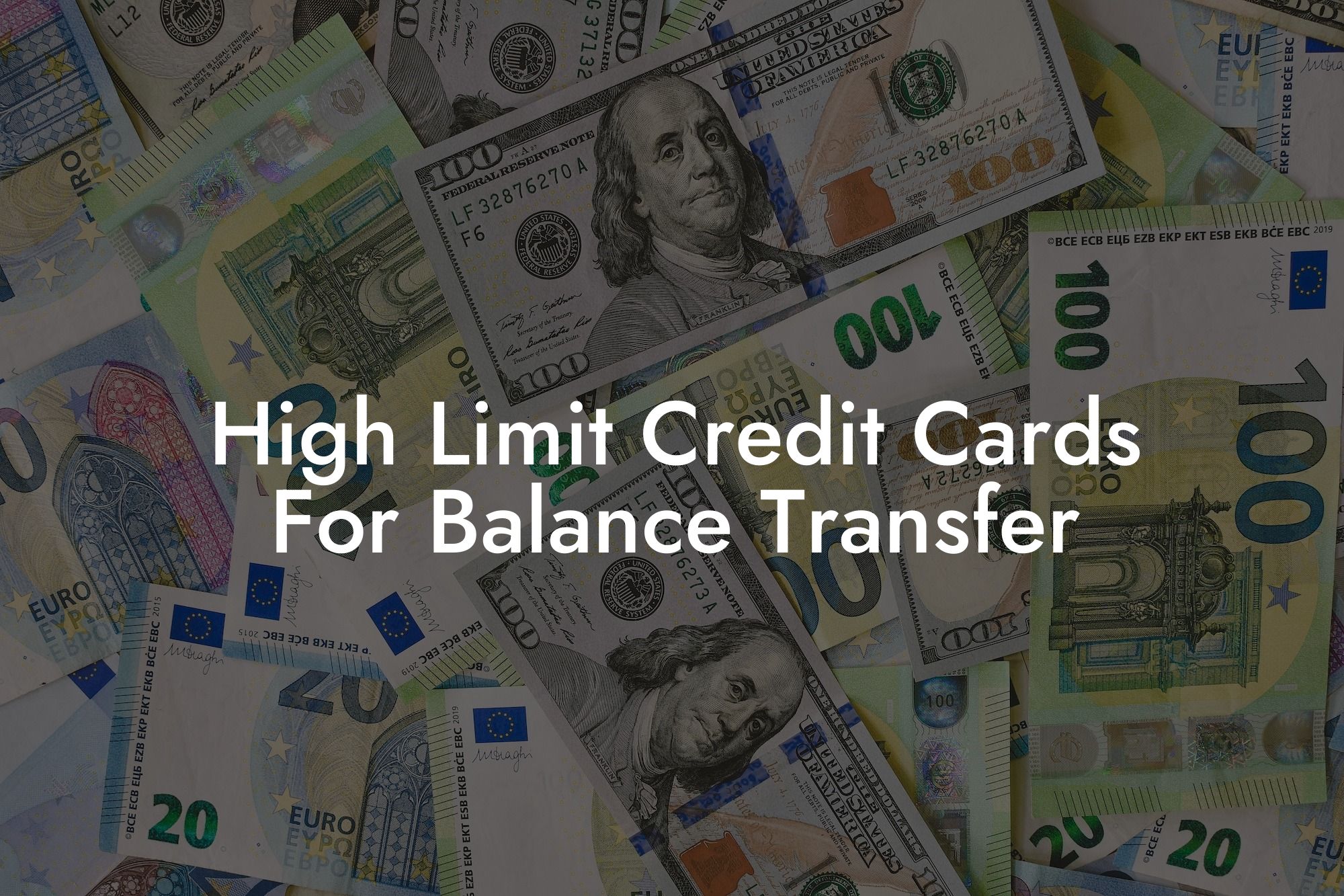 High Limit Credit Cards For Balance Transfer