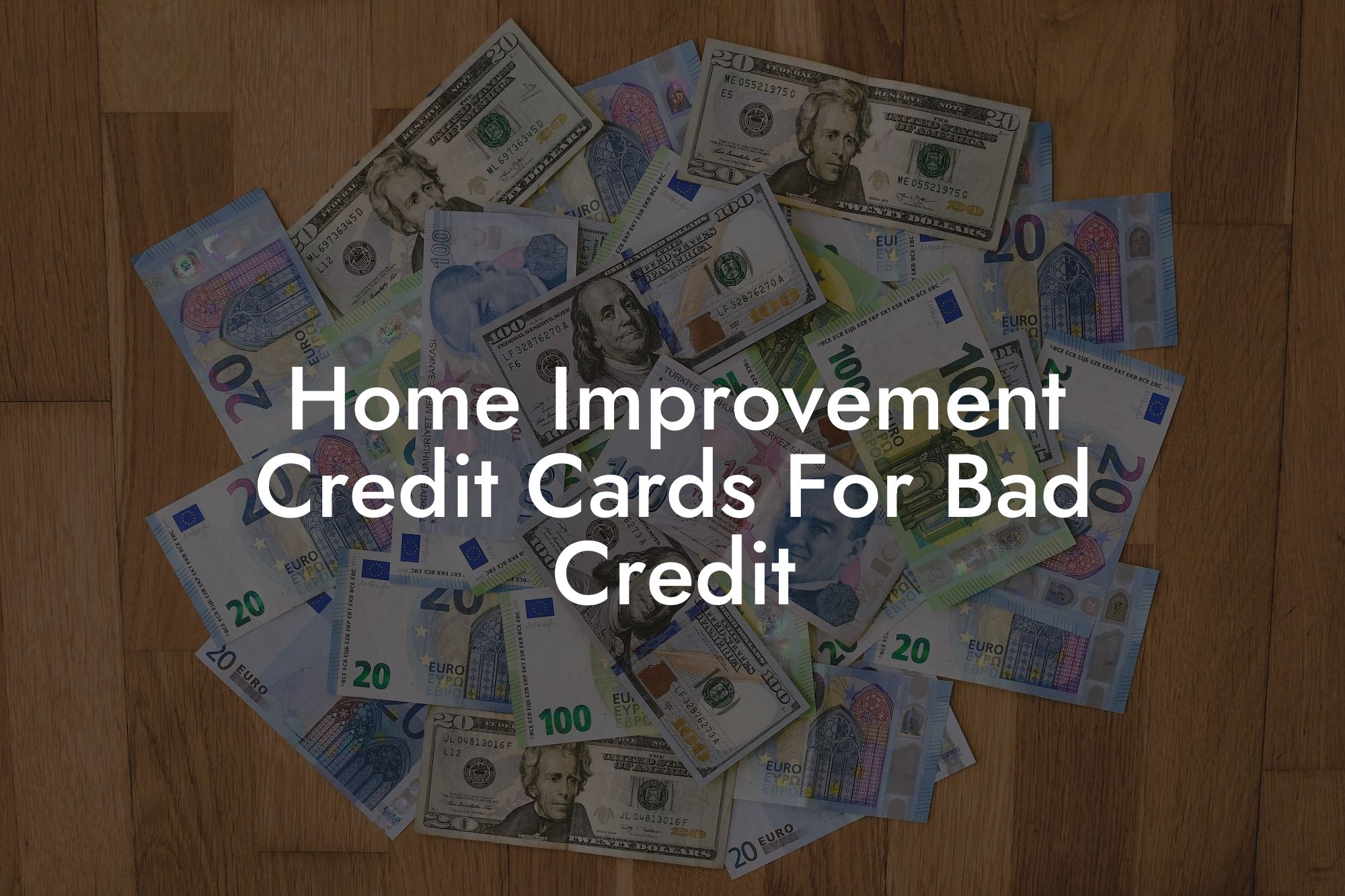 Home Improvement Credit Cards For Bad Credit