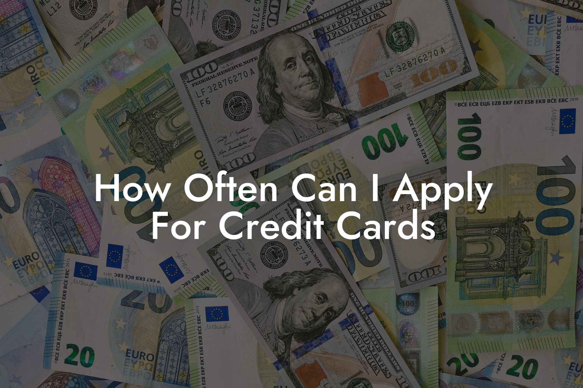 How Often Can I Apply For Credit Cards