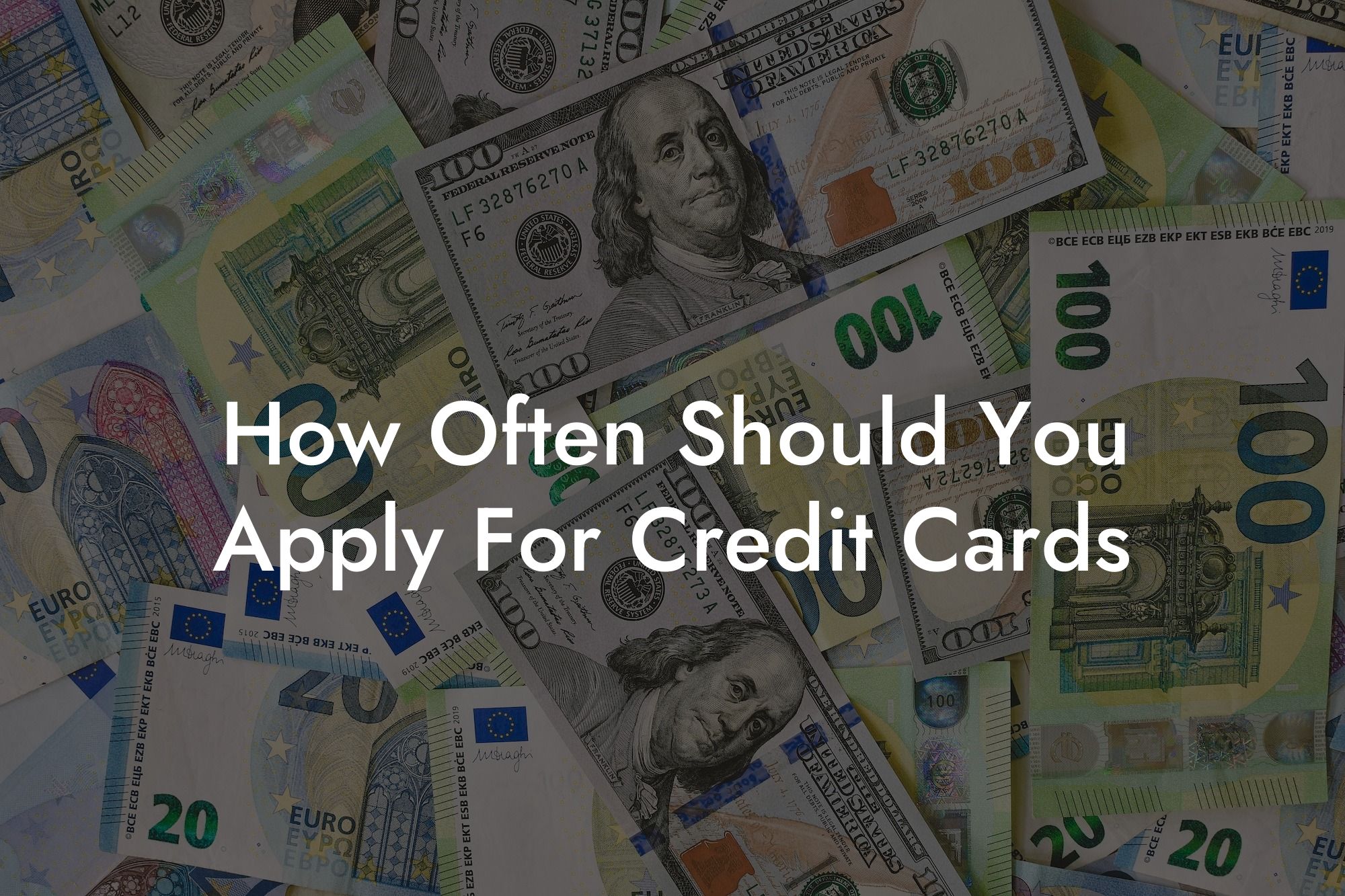 How Often Should You Apply For Credit Cards