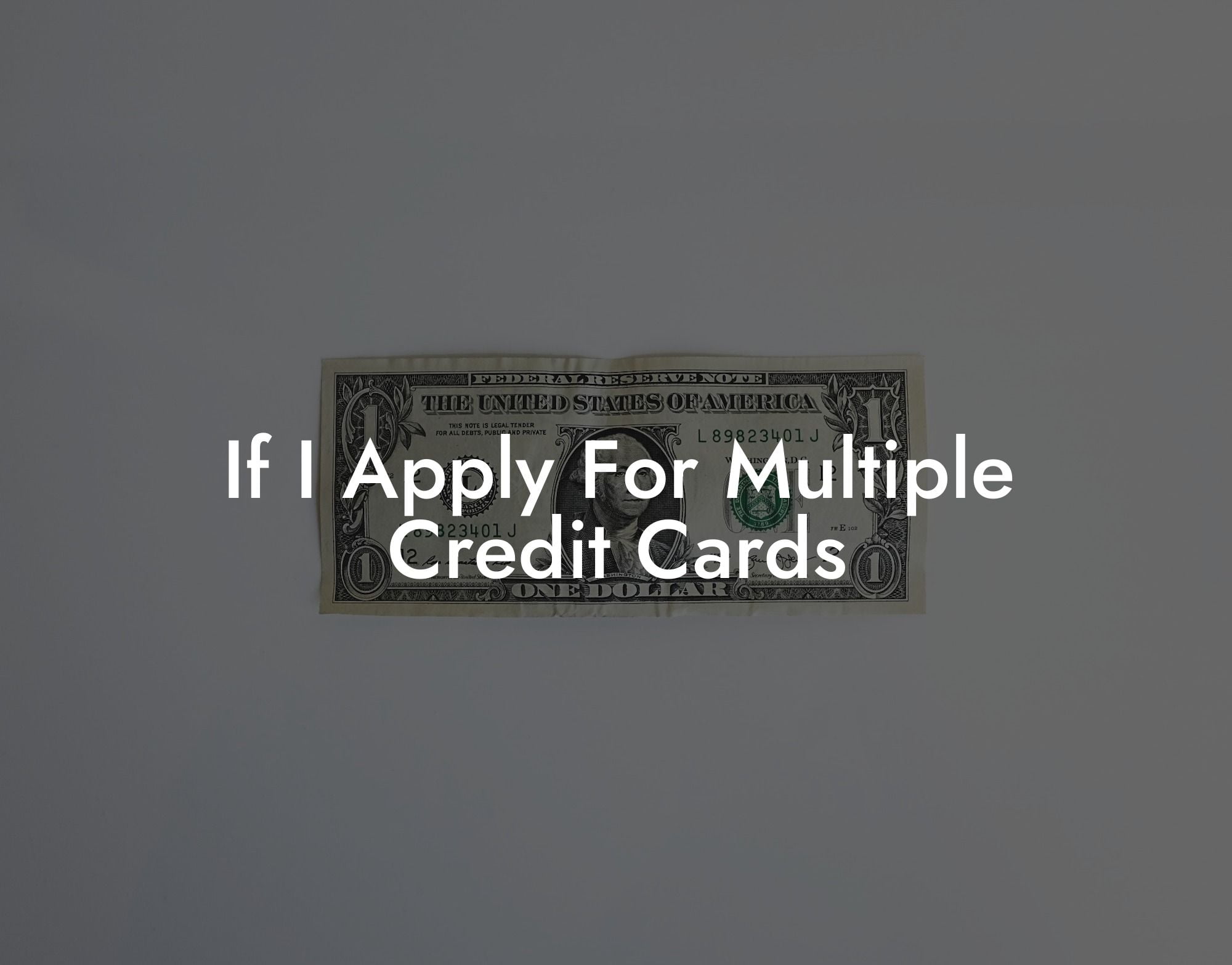 If I Apply For Multiple Credit Cards