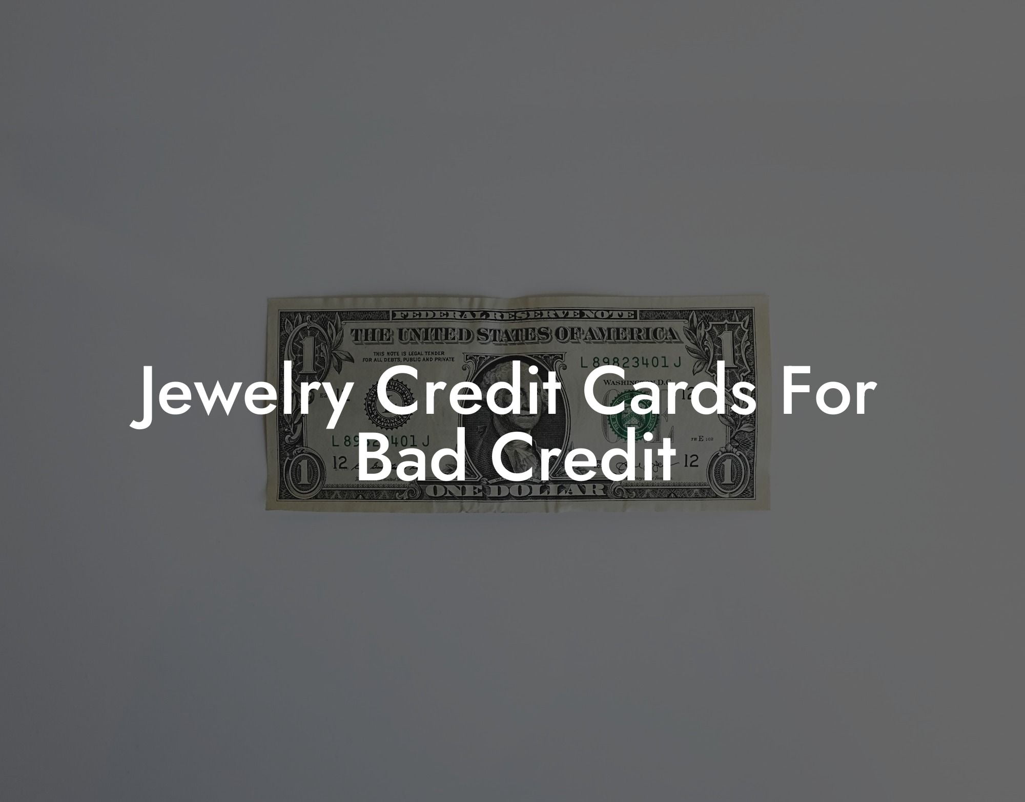Jewelry Credit Cards For Bad Credit