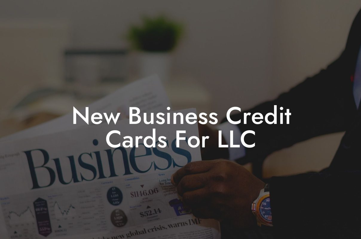 New Business Credit Cards For LLC