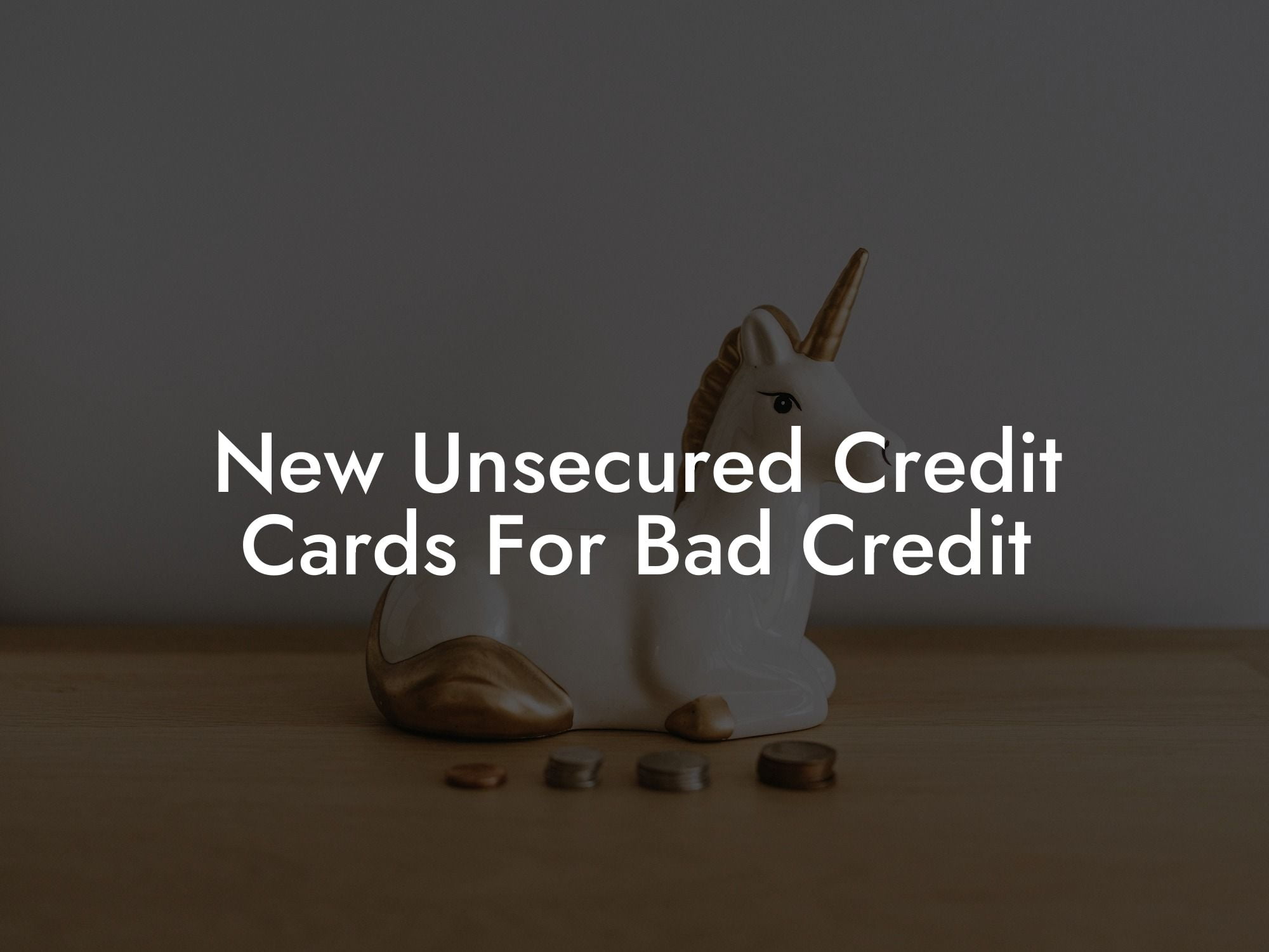 New Unsecured Credit Cards For Bad Credit
