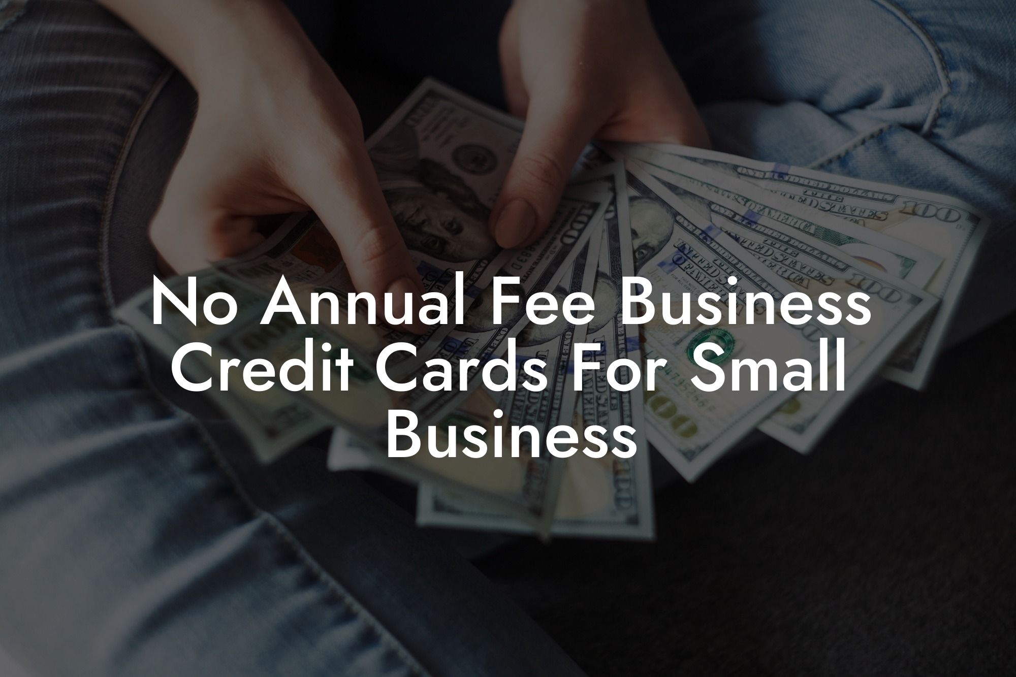 No Annual Fee Business Credit Cards For Small Business
