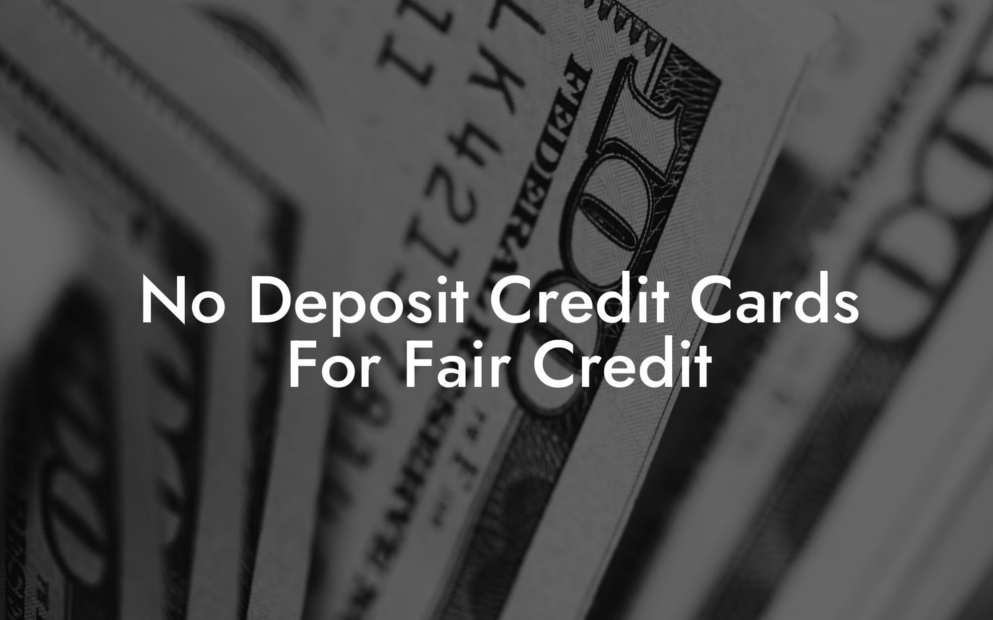 No Deposit Credit Cards For Fair Credit