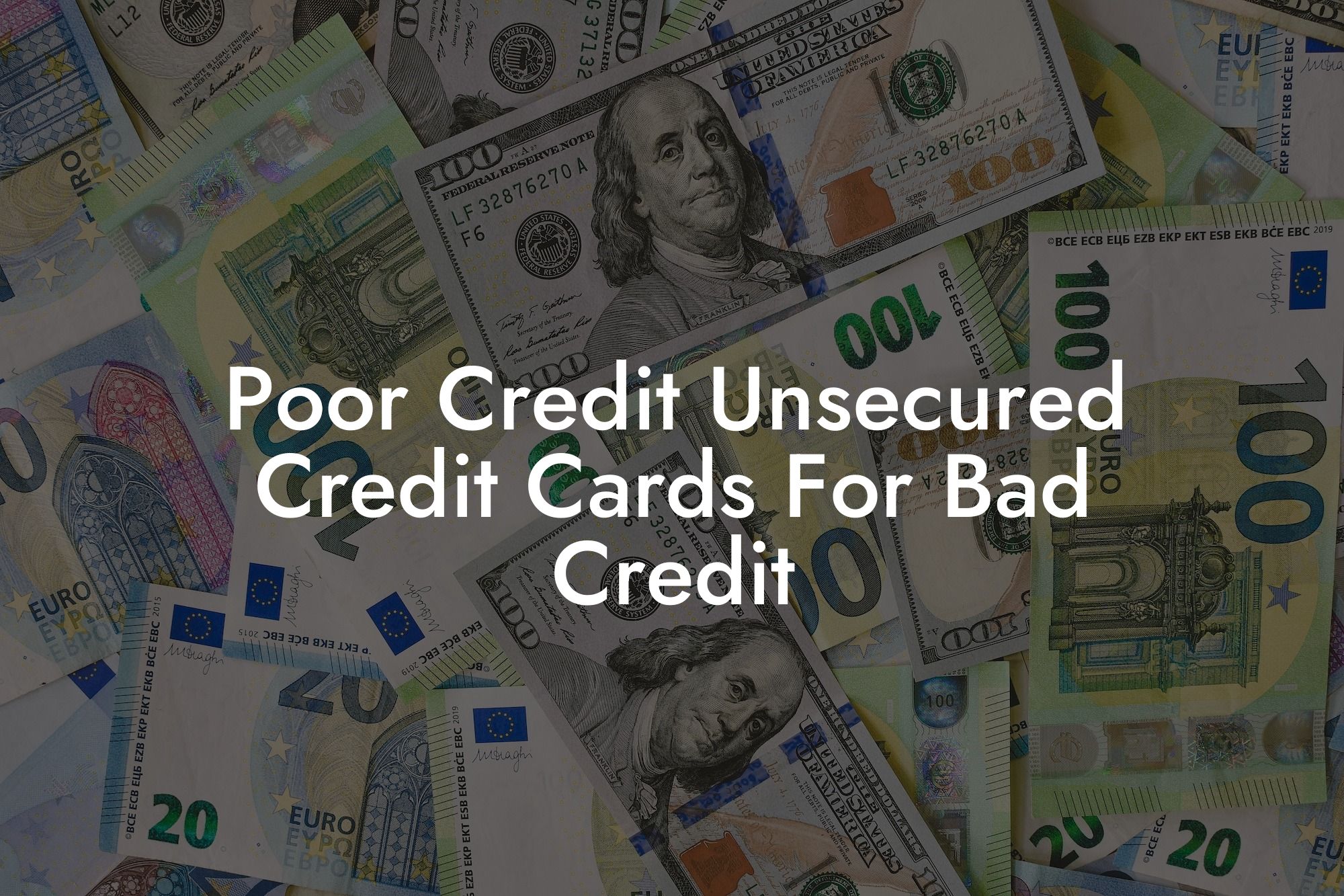 Poor Credit Unsecured Credit Cards For Bad Credit