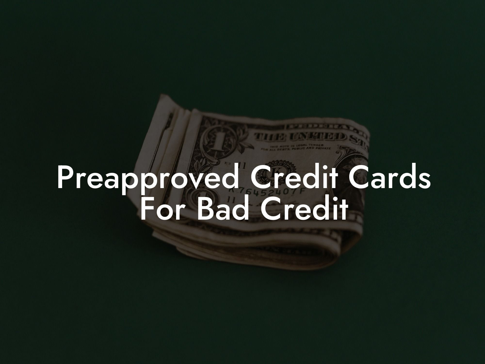 Preapproved Credit Cards For Bad Credit