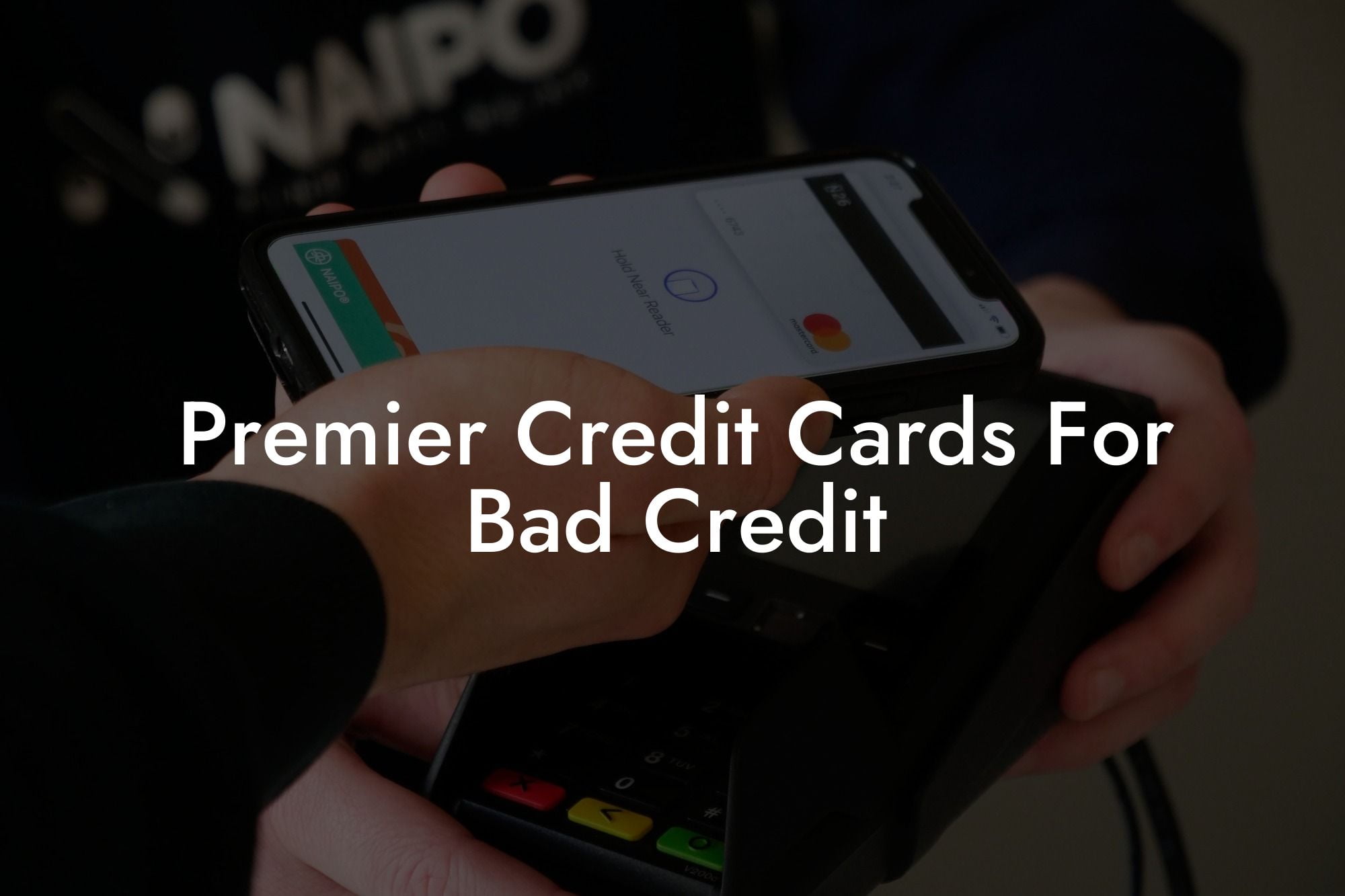 Premier Credit Cards For Bad Credit