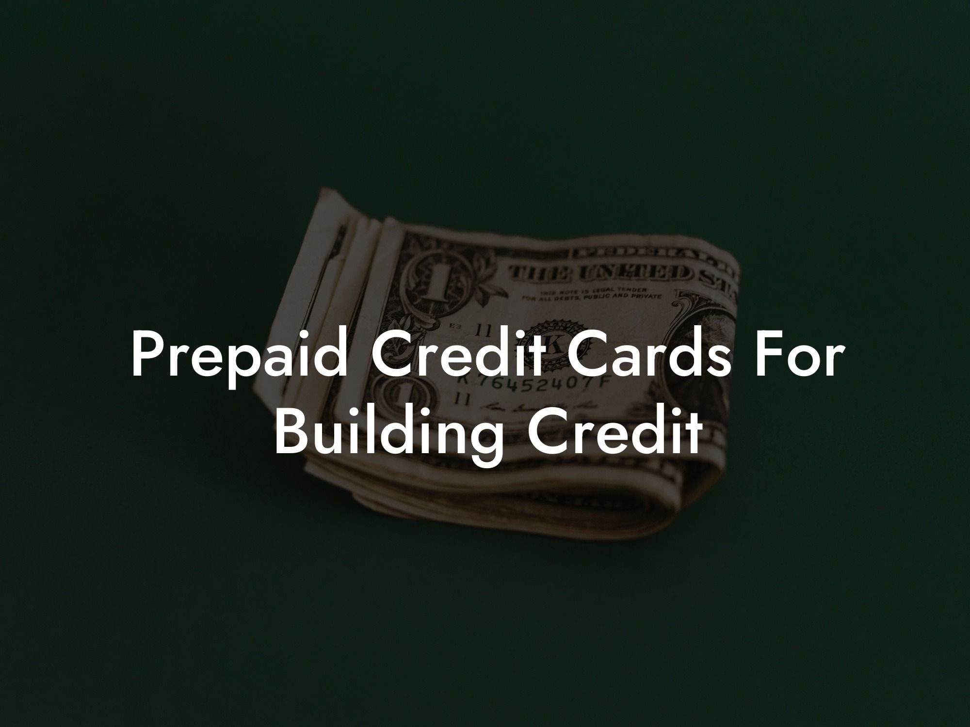 Prepaid Credit Cards For Building Credit