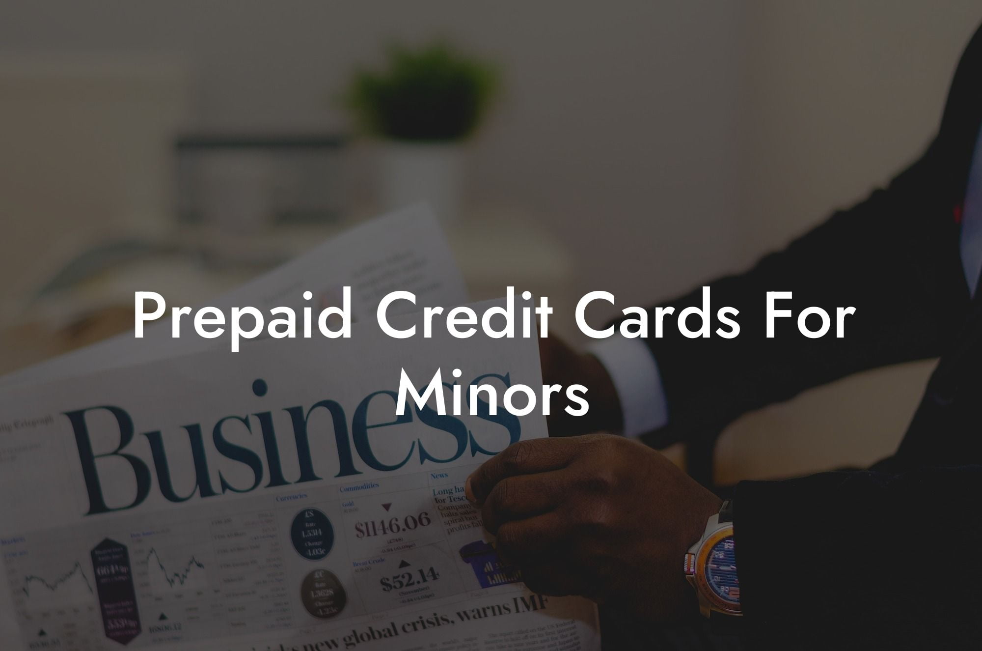 Prepaid Credit Cards For Minors
