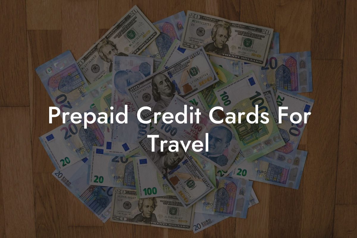 Prepaid Credit Cards For Travel