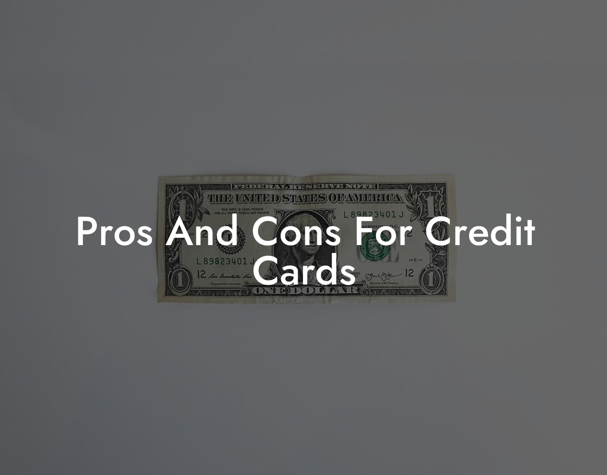 Pros And Cons For Credit Cards