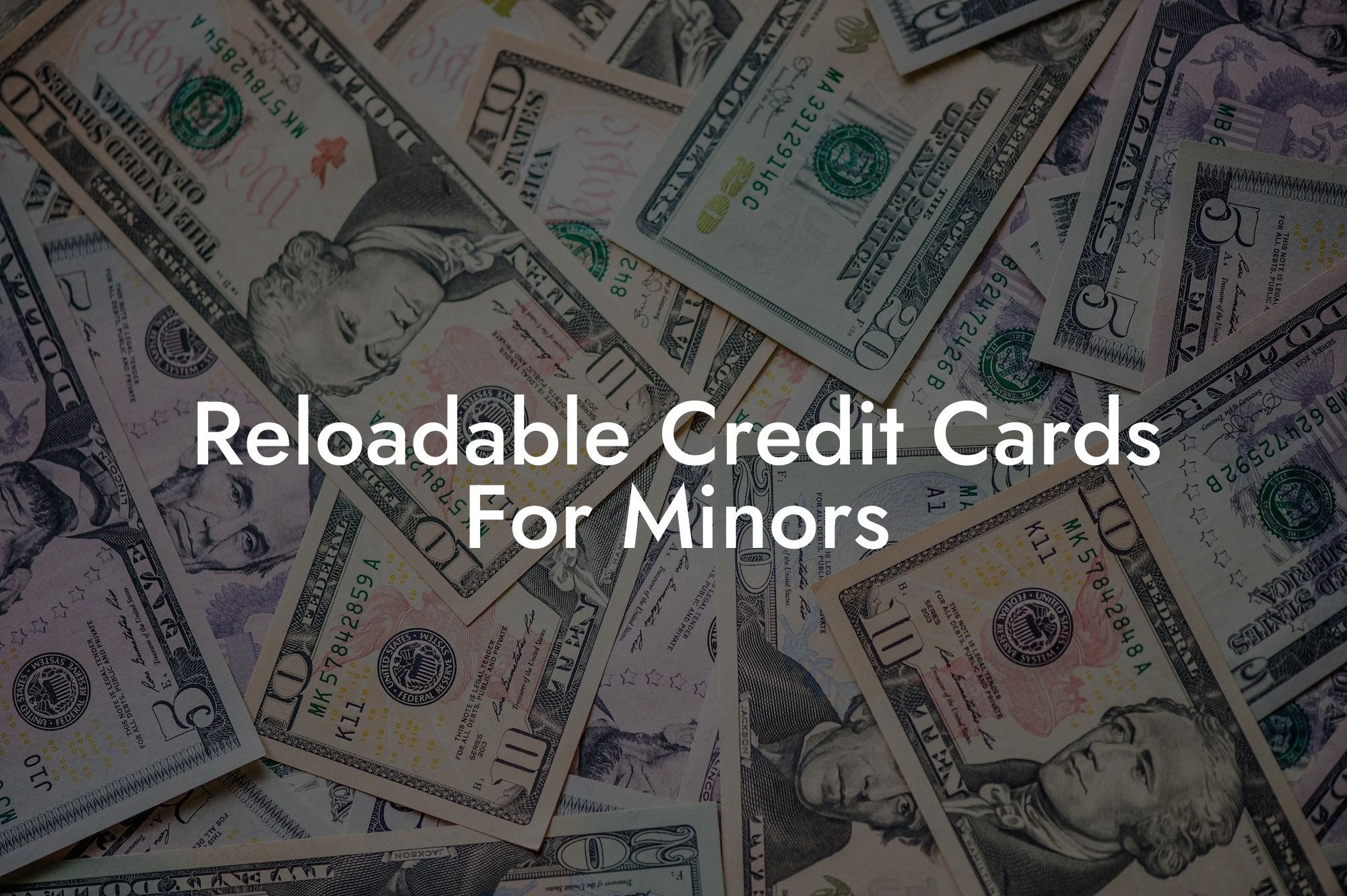 Reloadable Credit Cards For Minors