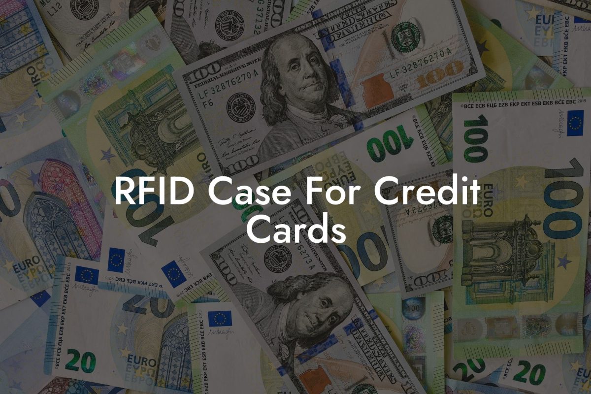 RFID Case For Credit Cards