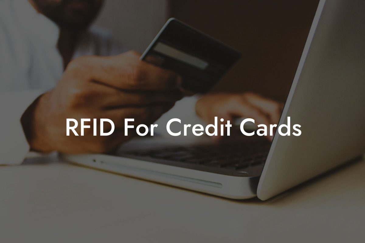 RFID For Credit Cards