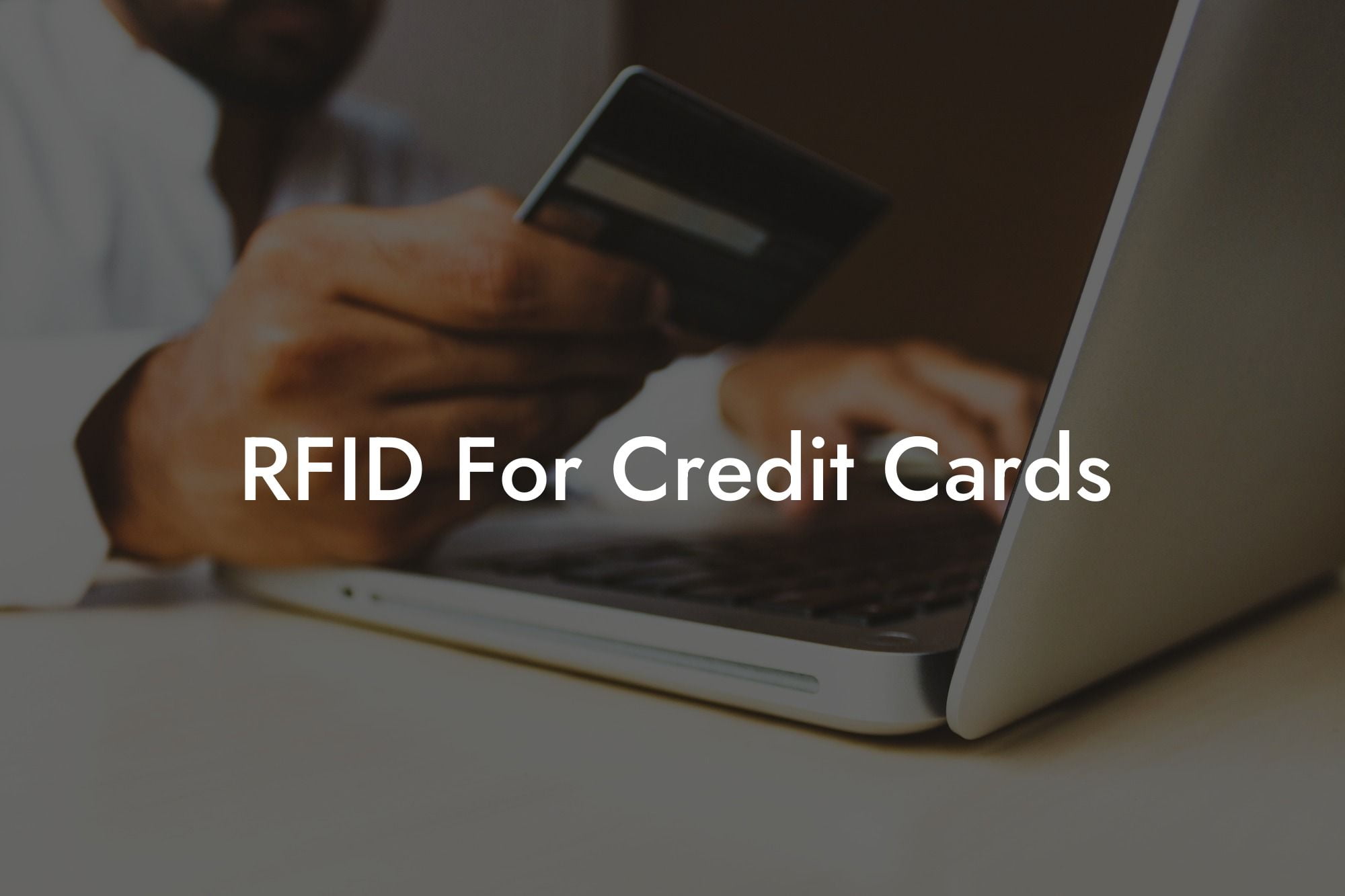 RFID For Credit Cards