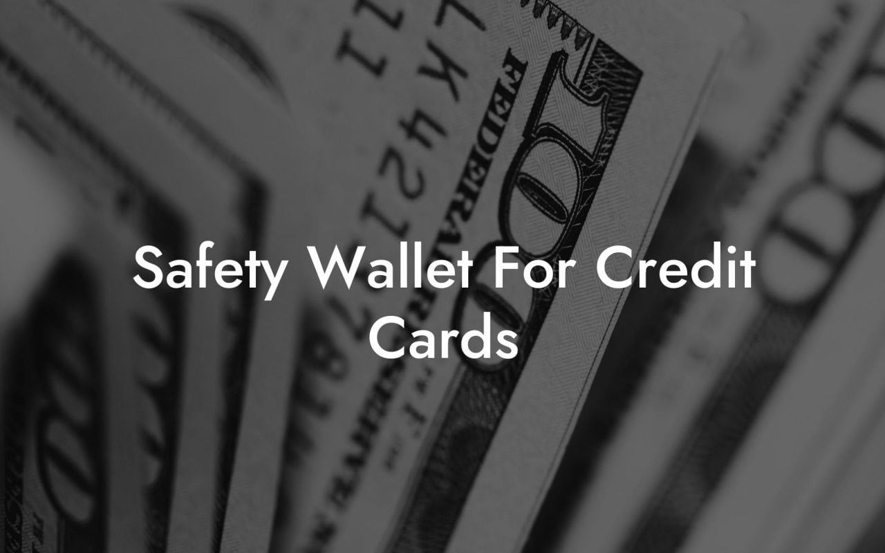 Safety Wallet For Credit Cards