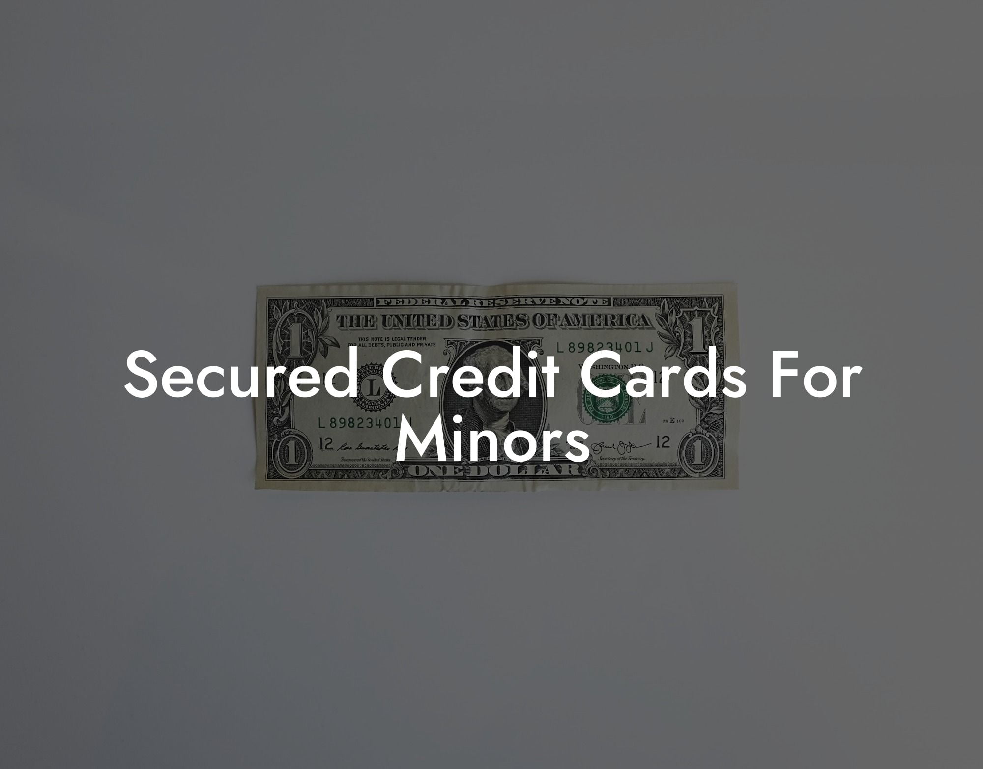 Secured Credit Cards For Minors