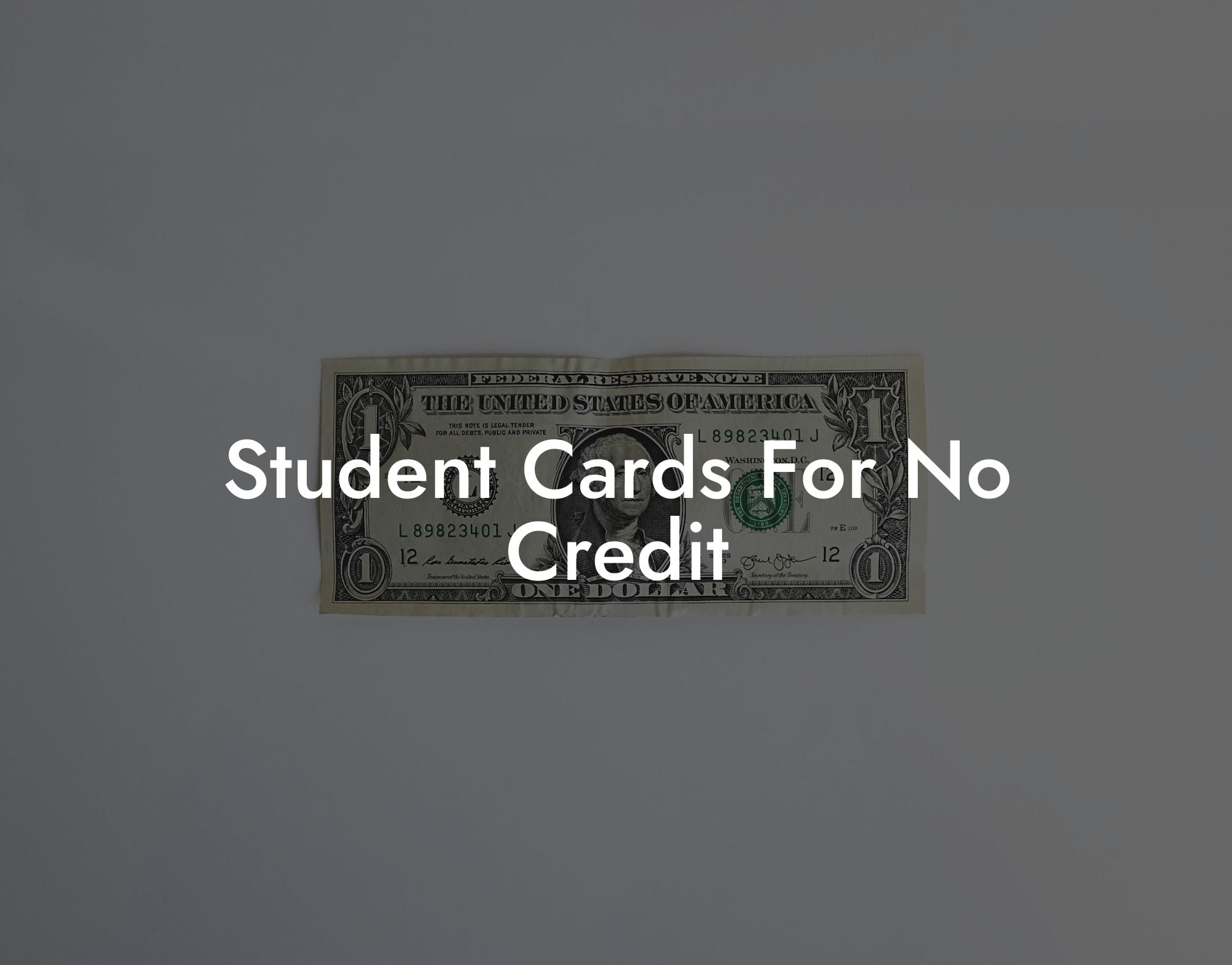 Student Cards For No Credit