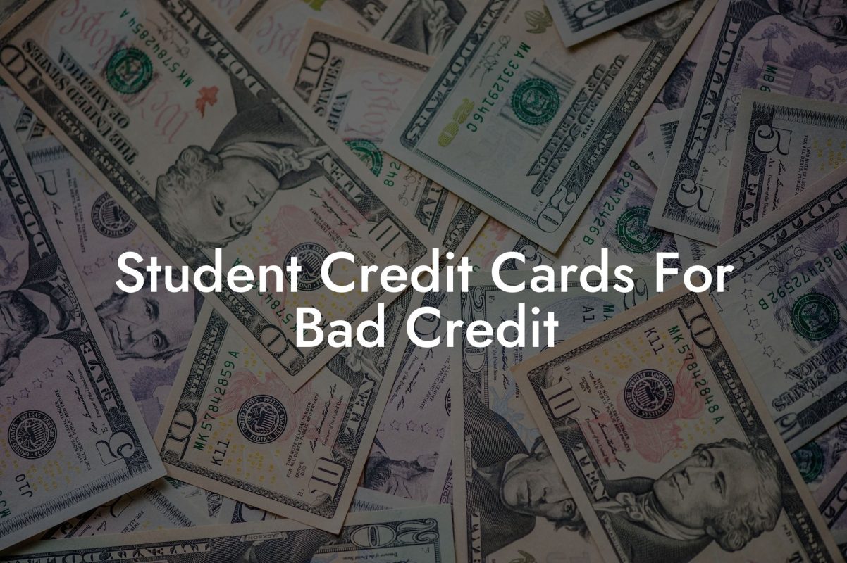 Student Credit Cards For Bad Credit