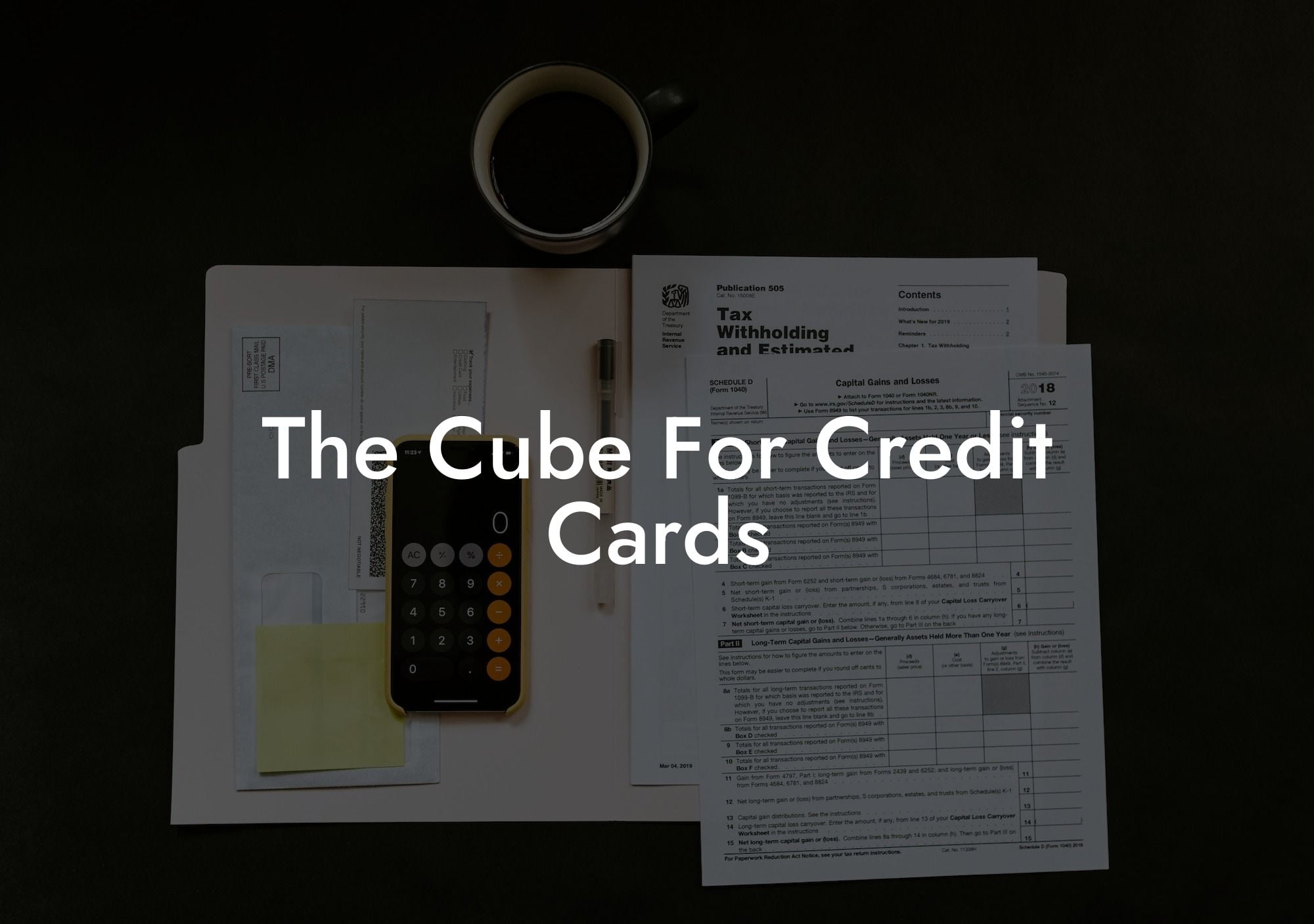 The Cube For Credit Cards