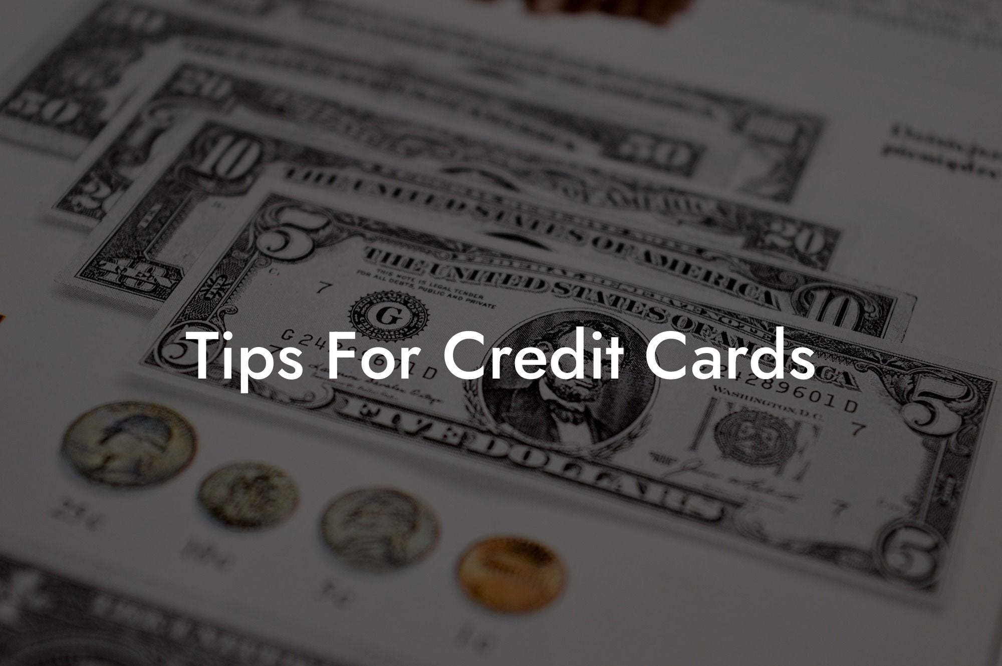 Tips For Credit Cards