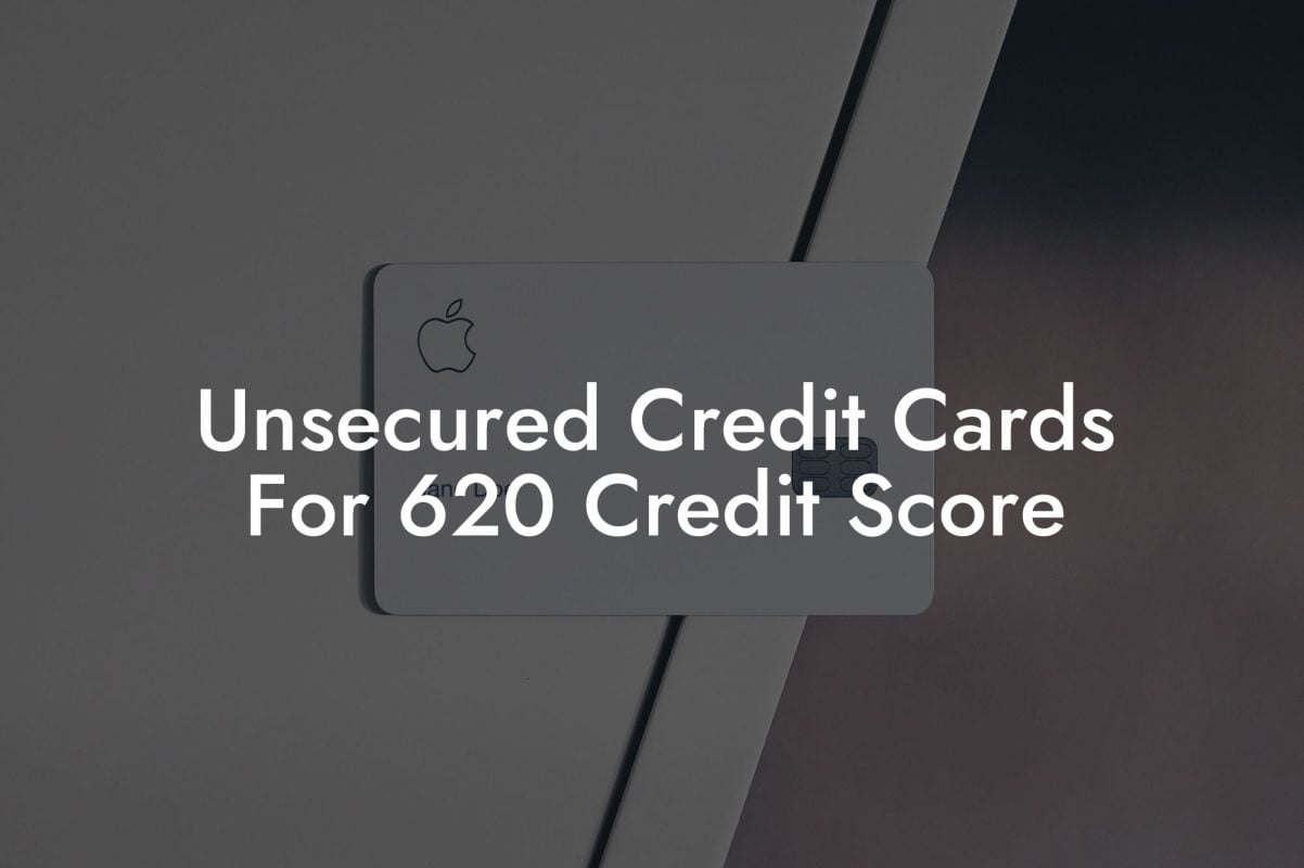 Unsecured Credit Cards For 620 Credit Score