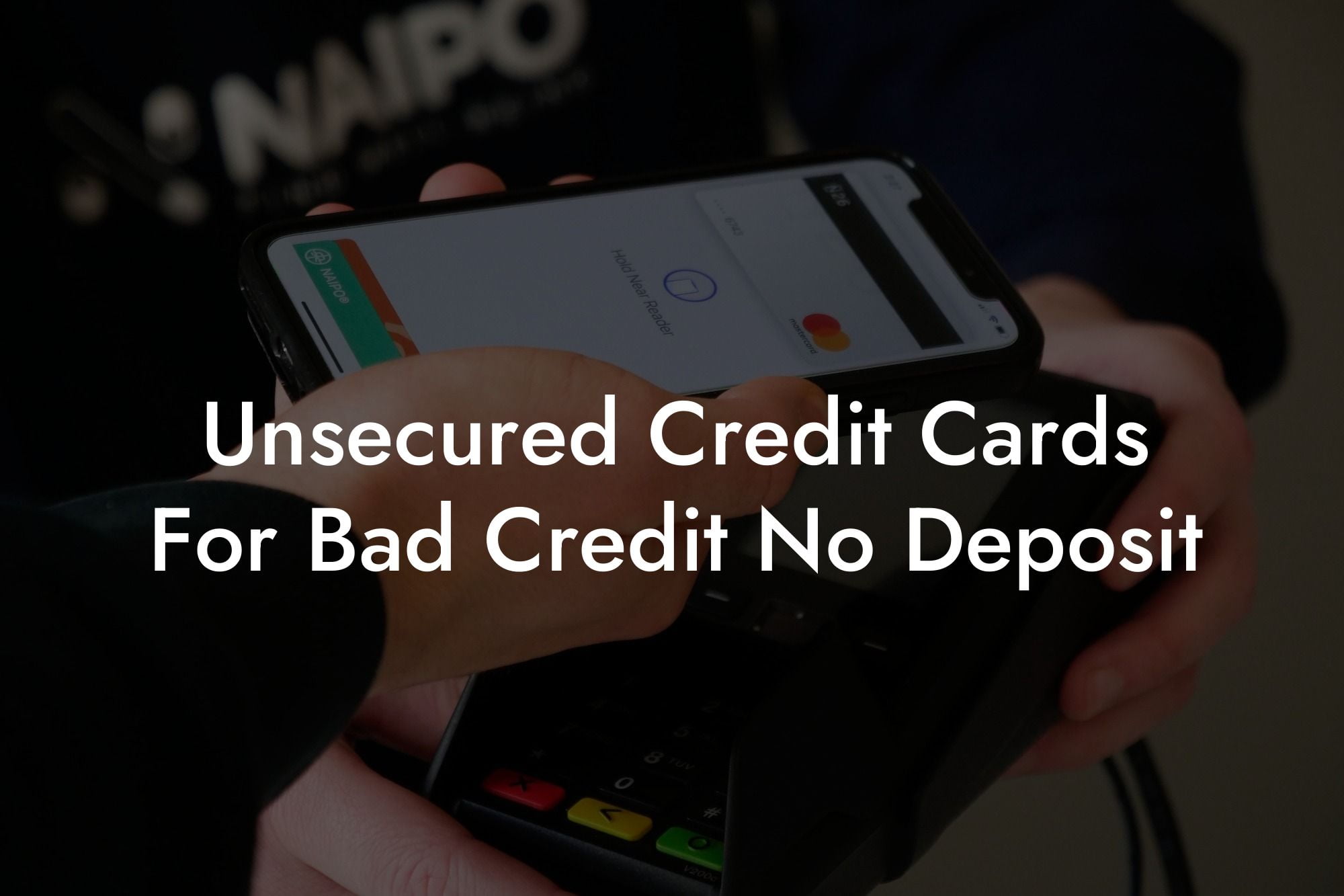 Unsecured Credit Cards For Bad Credit No Deposit
