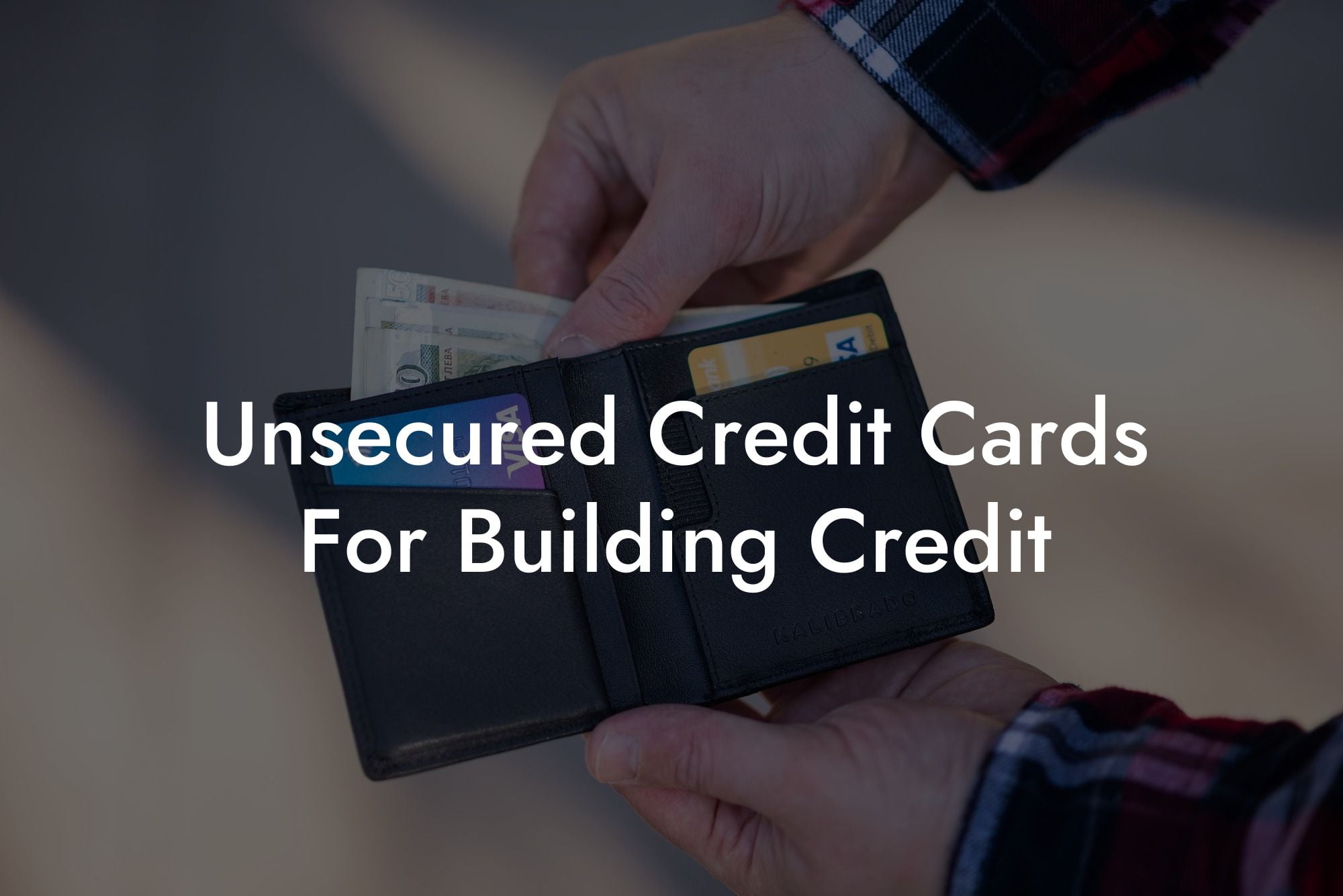 Unsecured Credit Cards For Building Credit