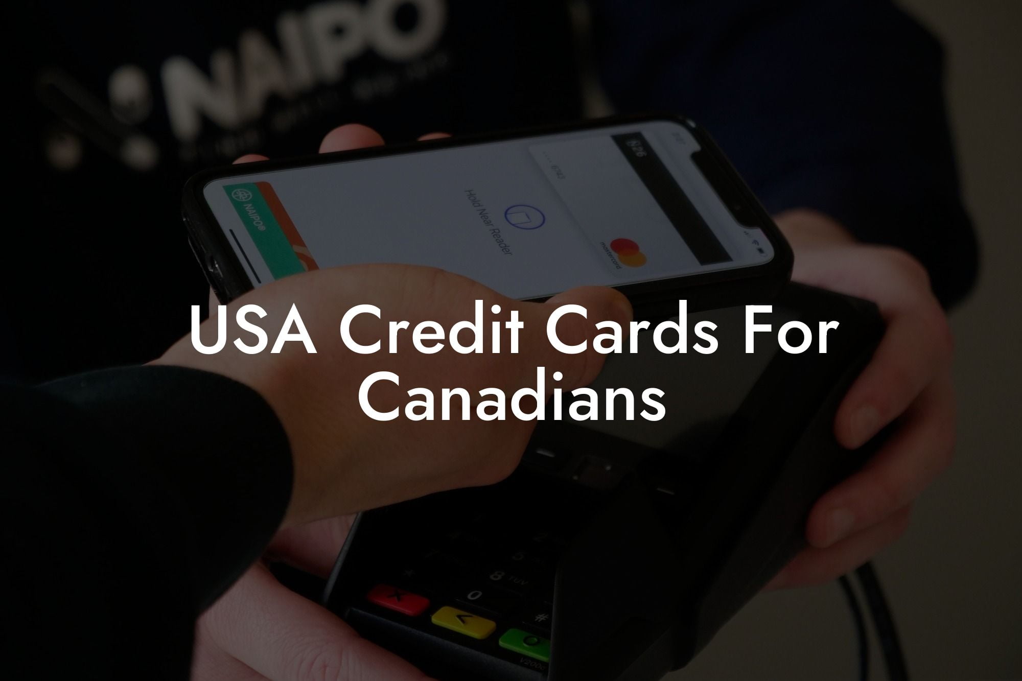 USA Credit Cards For Canadians